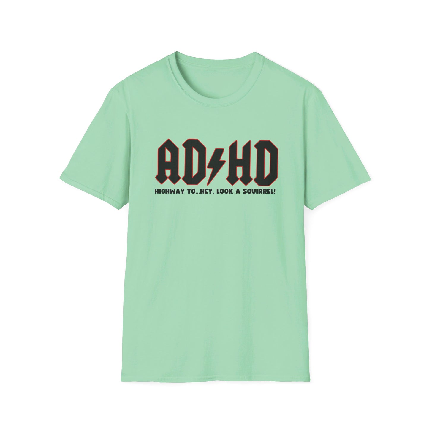 ADHD - Unisex Softstyle T-Shirt