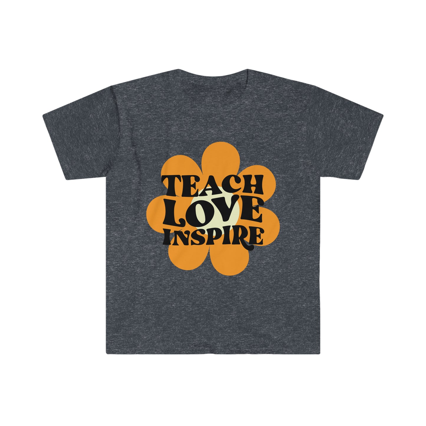 Teach Love Inspire - Unisex Softstyle T-Shirt