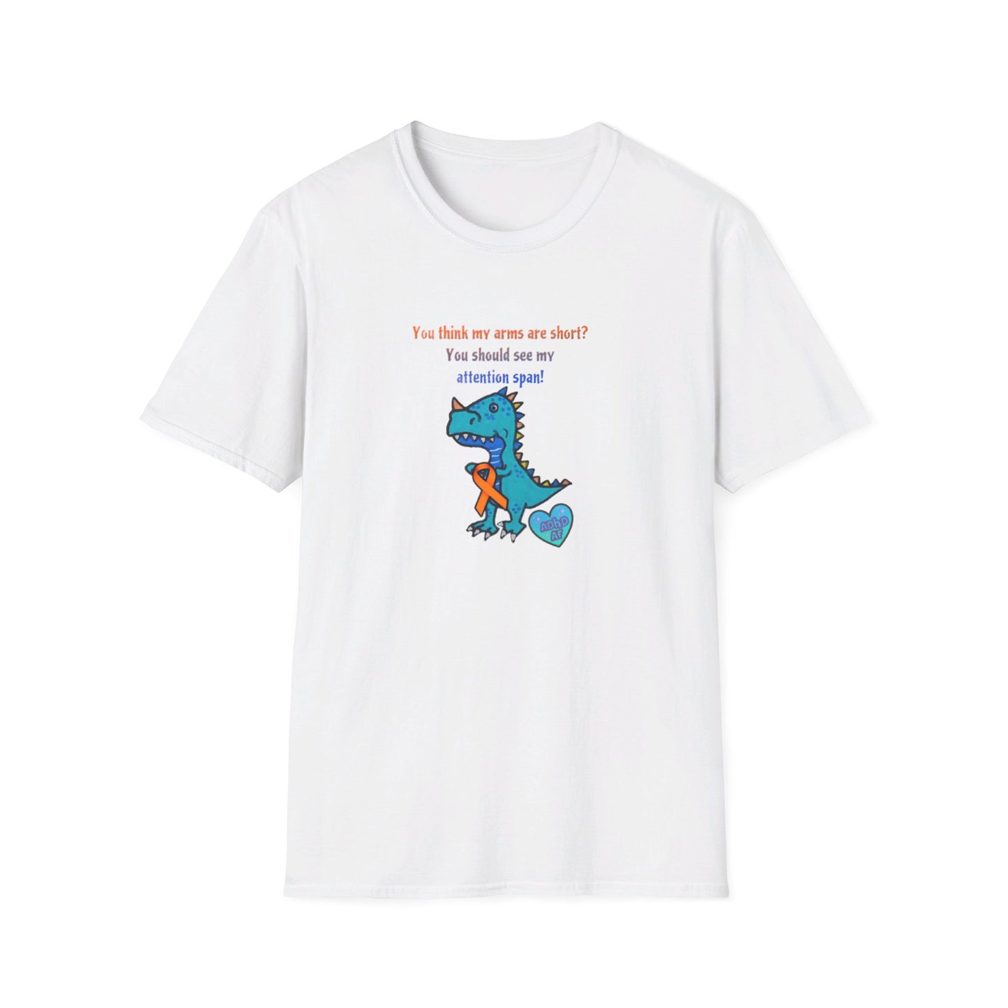 T-Tex Attention Span ADHD - Unisex Softstyle T-Shirt