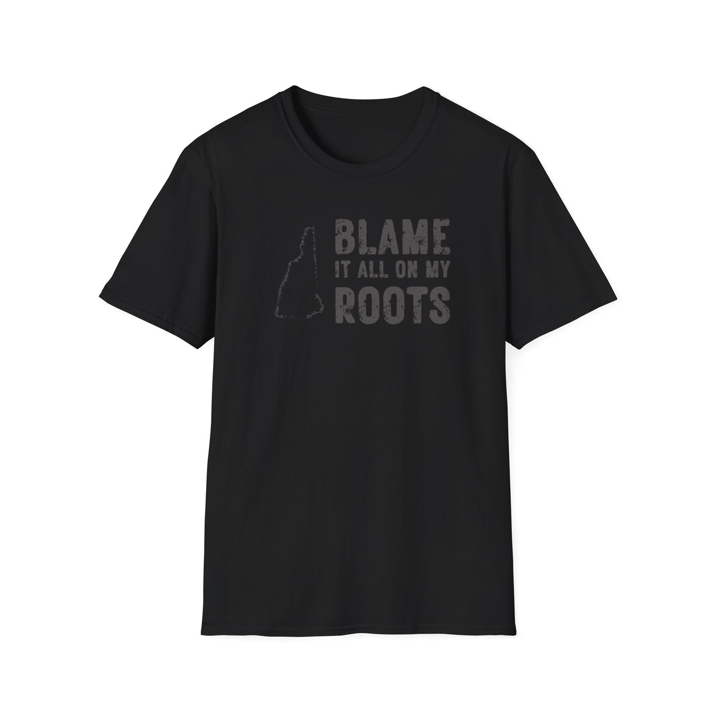 Blame It All On My Roots NH - Unisex Softstyle T-Shirt