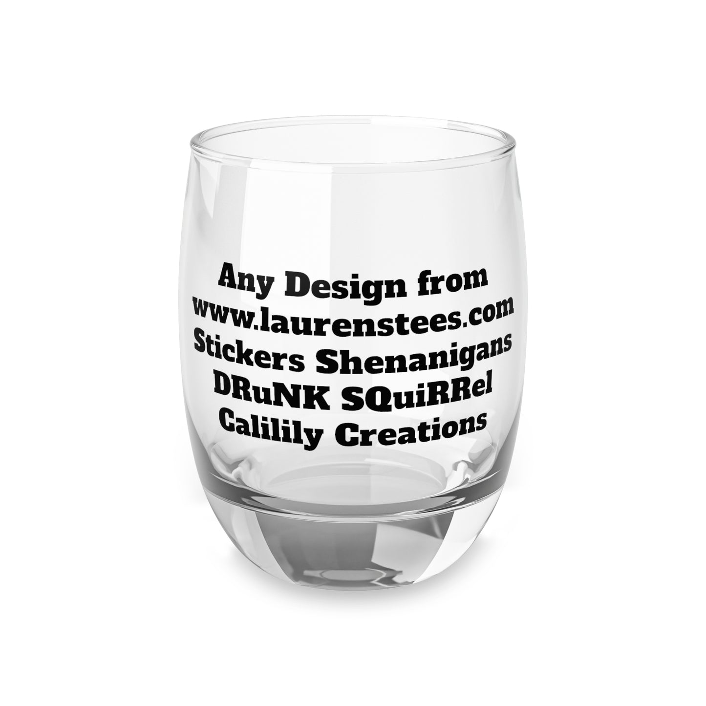 Custom - Whiskey Glass