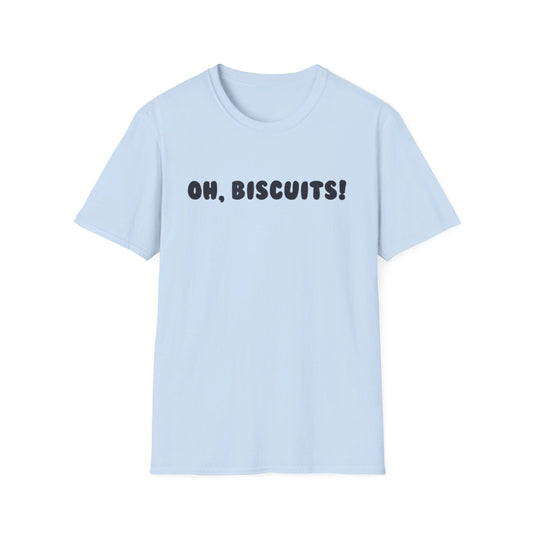 Oh Biscuits - Unisex Softstyle T-Shirt