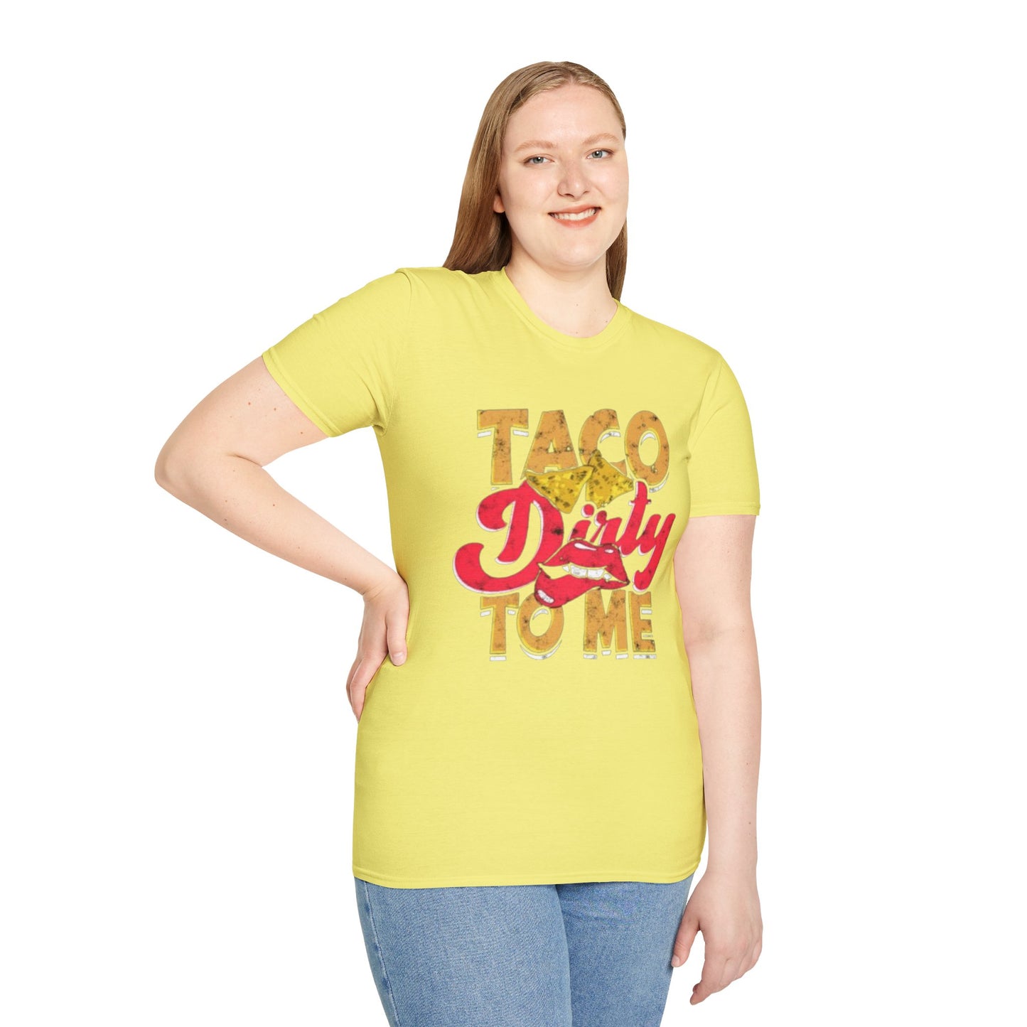 Taco Dirty To Me - Unisex Softstyle T-Shirt