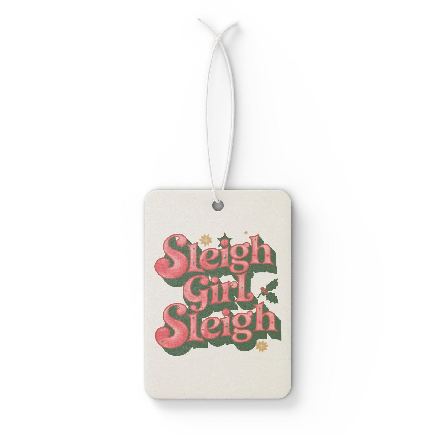 Sleigh Girl Sleigh - Car Air Freshener