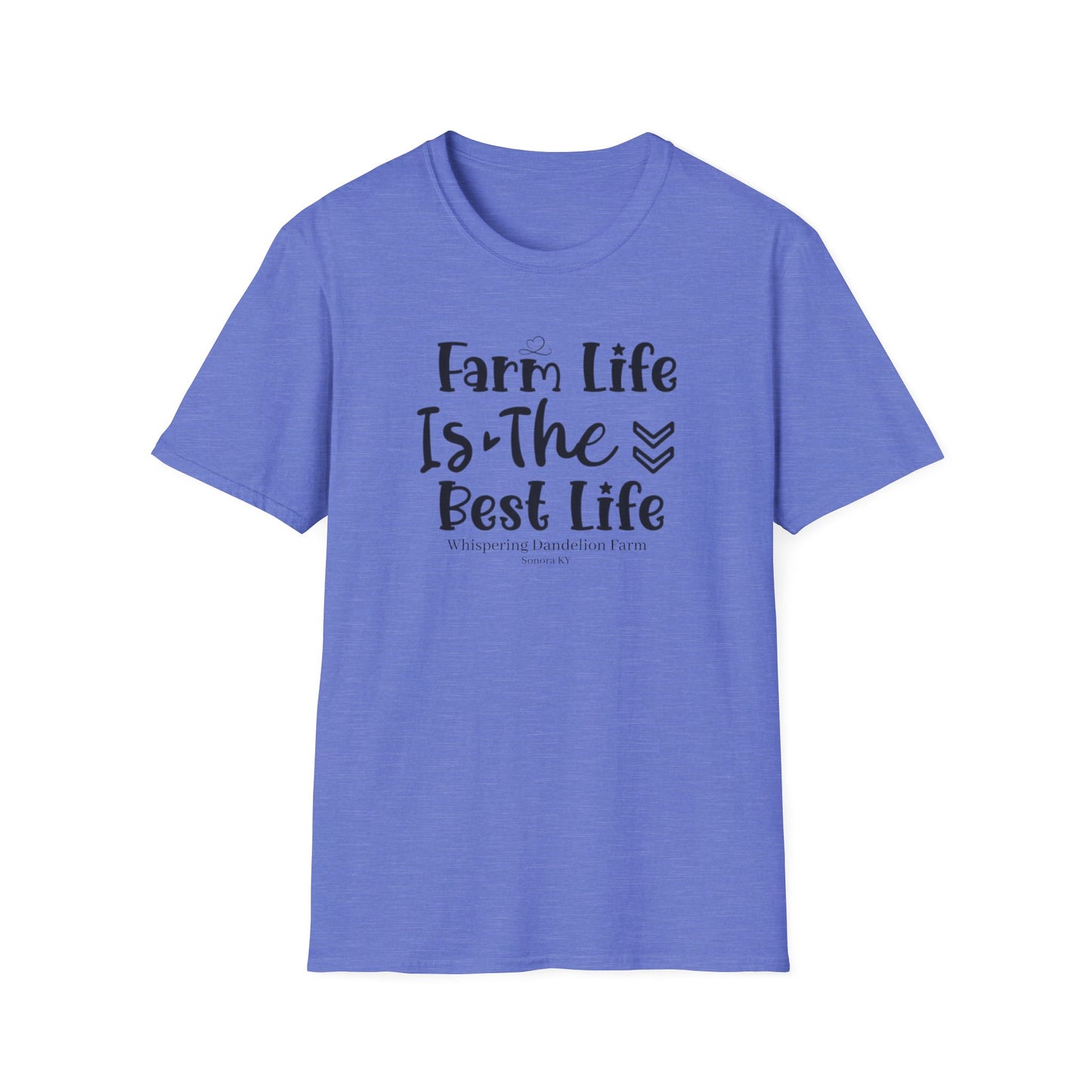 Farm Life is the Best Life WDF - Unisex Softstyle T-Shirt