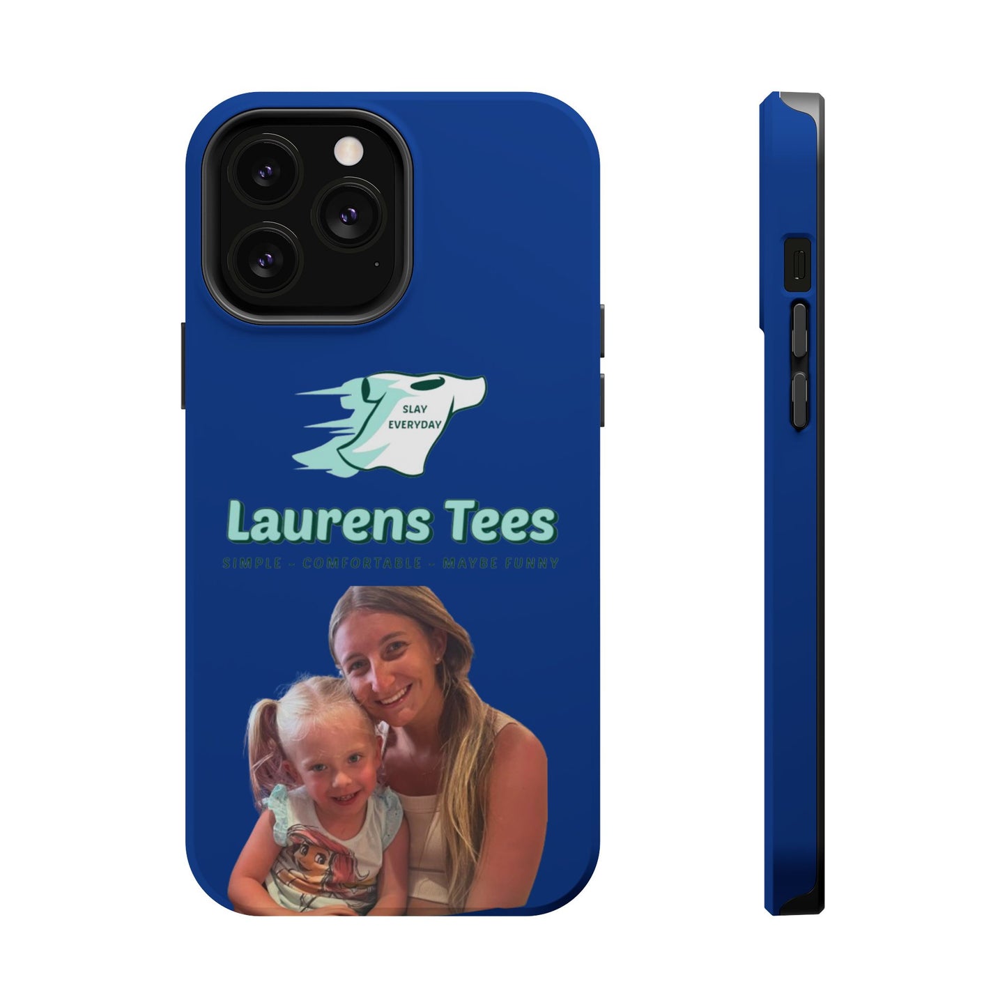 CUSTOM iPhone Cases (Laurens Tees as example) - Magnetic Tough Cases