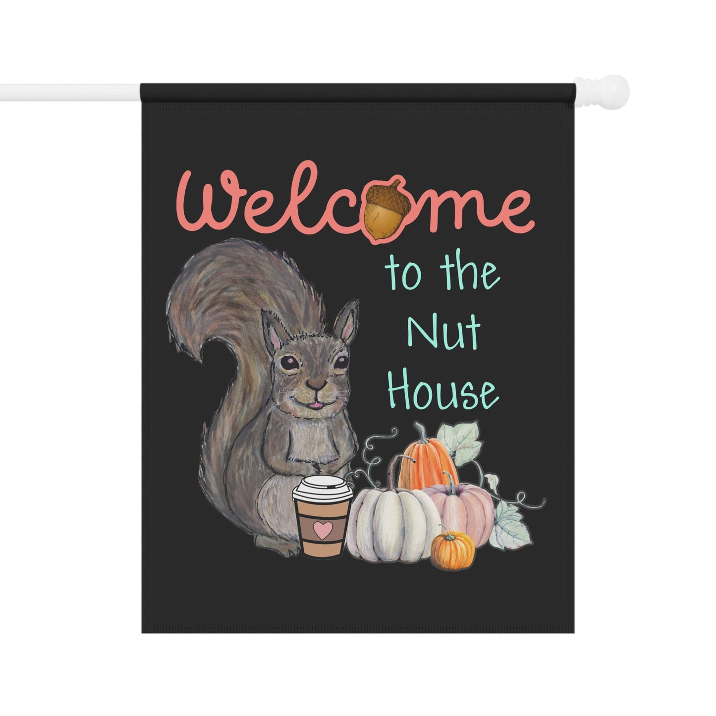 Welcome to the nut house - Garden & House Banner