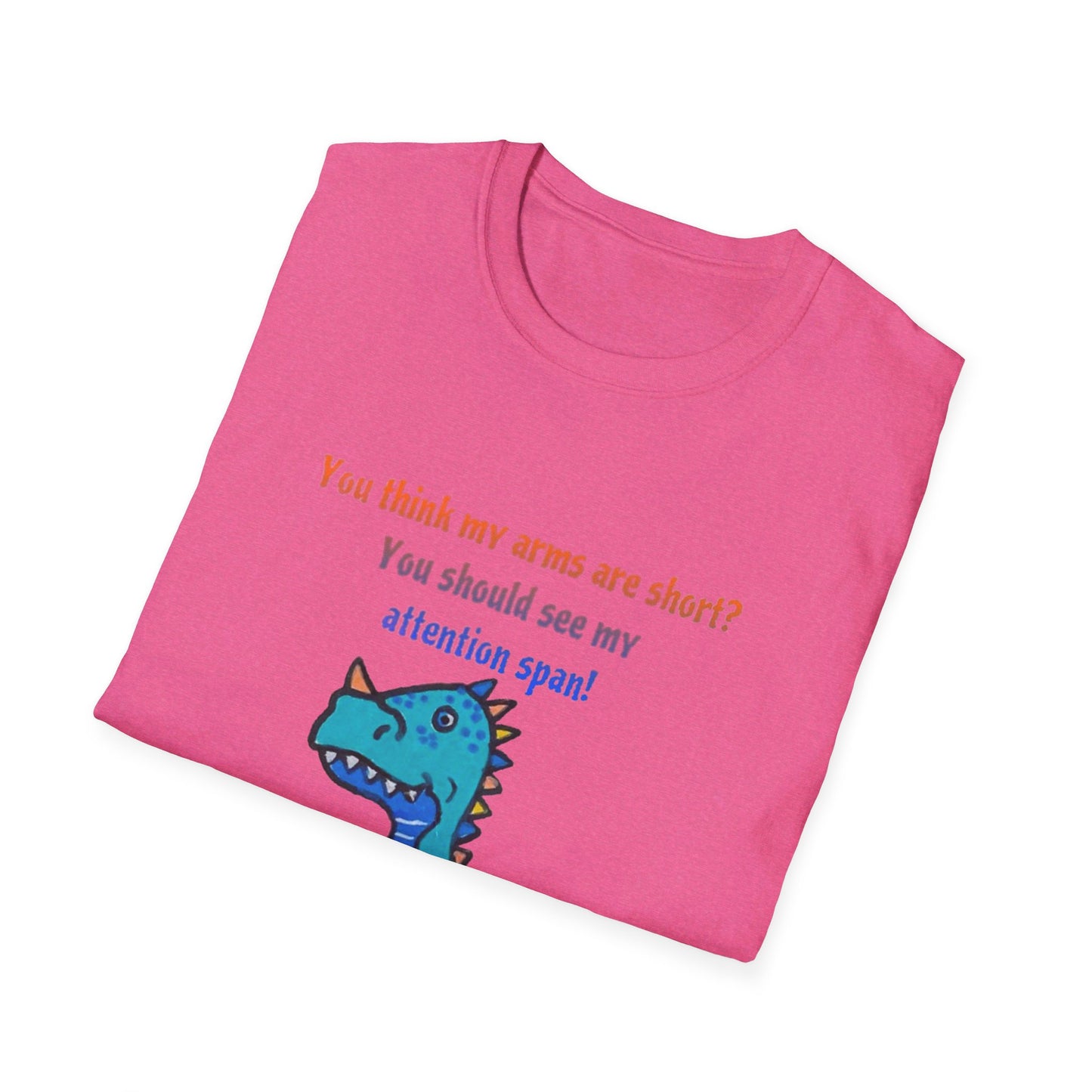 T-Tex Attention Span ADHD - Unisex Softstyle T-Shirt