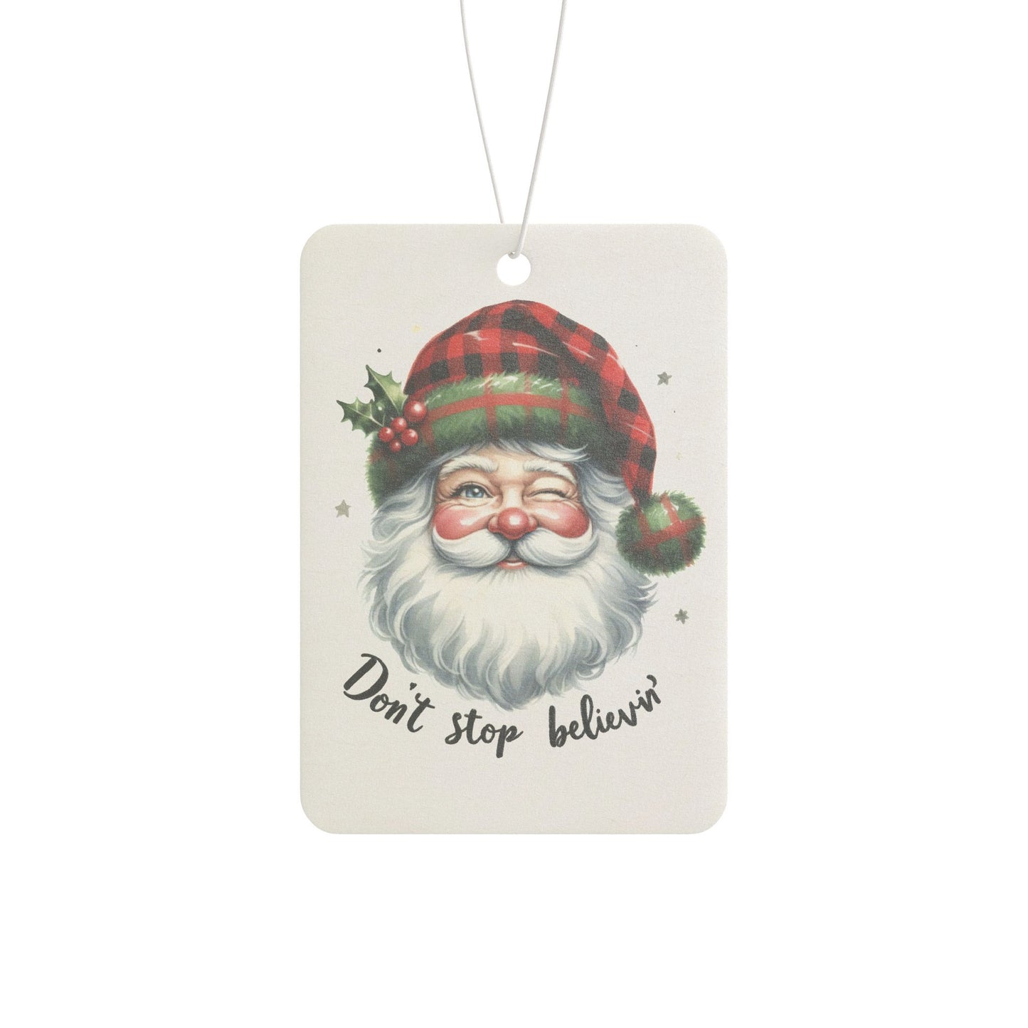 Don't Stop Believin' - Car Air Freshener