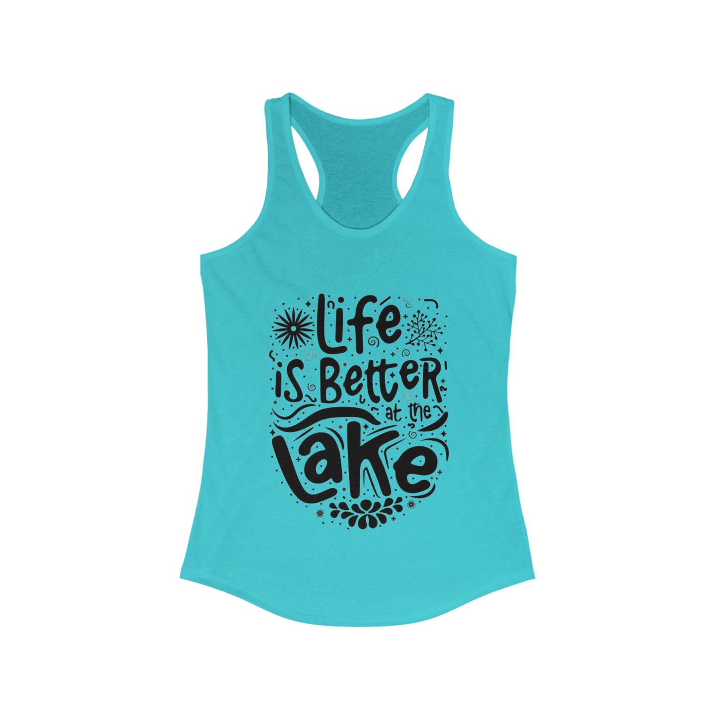 Life is Better at The Lake - Women's Ideal Racerback Tank