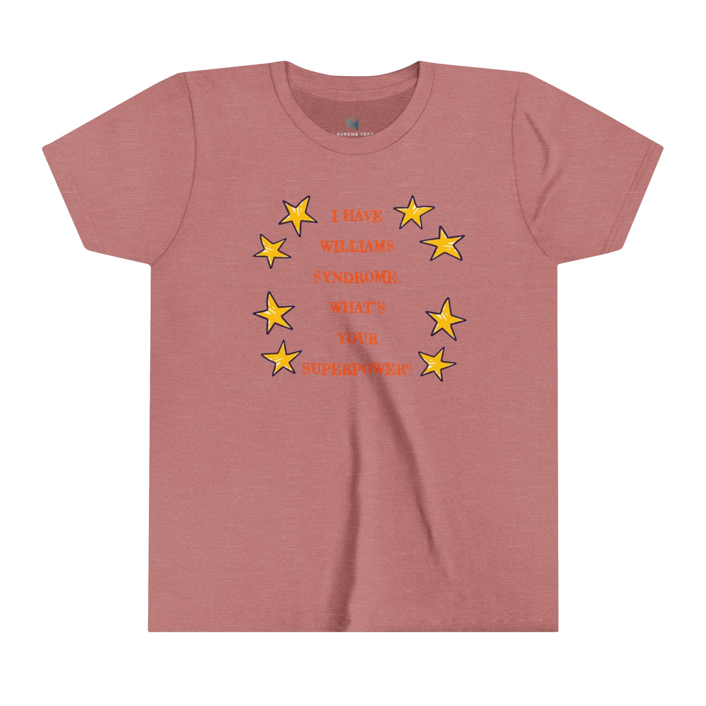 I have Williams syndrome what’s your superpower -  Youth Short Sleeve Tee