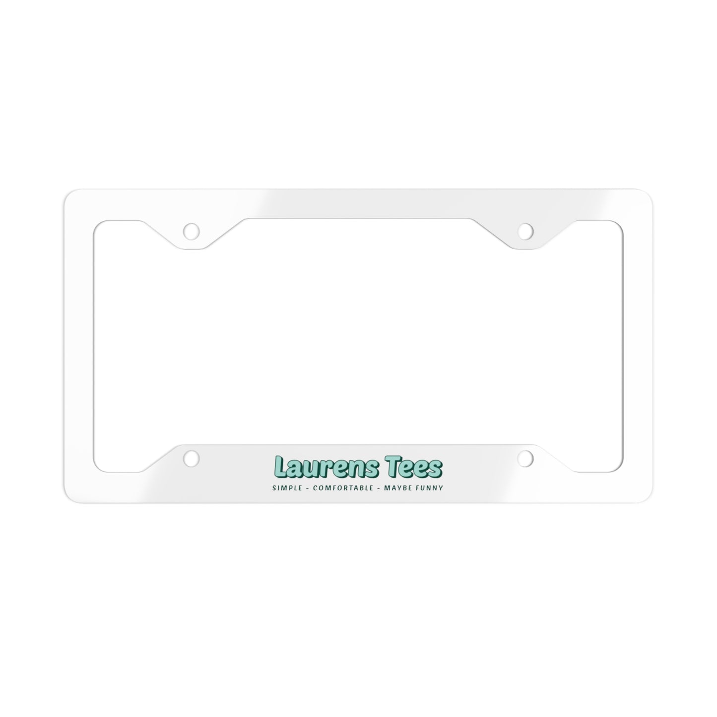 Custom (LaurensTees as example) - Metal License Plate Frame