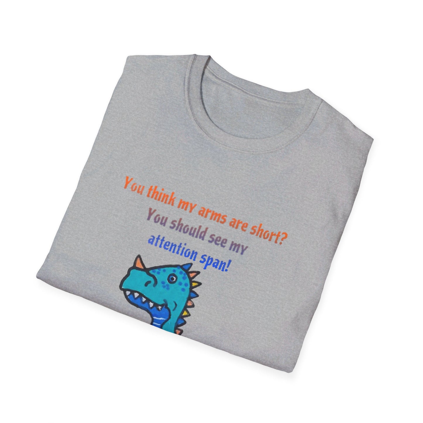 T-Tex Attention Span ADHD - Unisex Softstyle T-Shirt