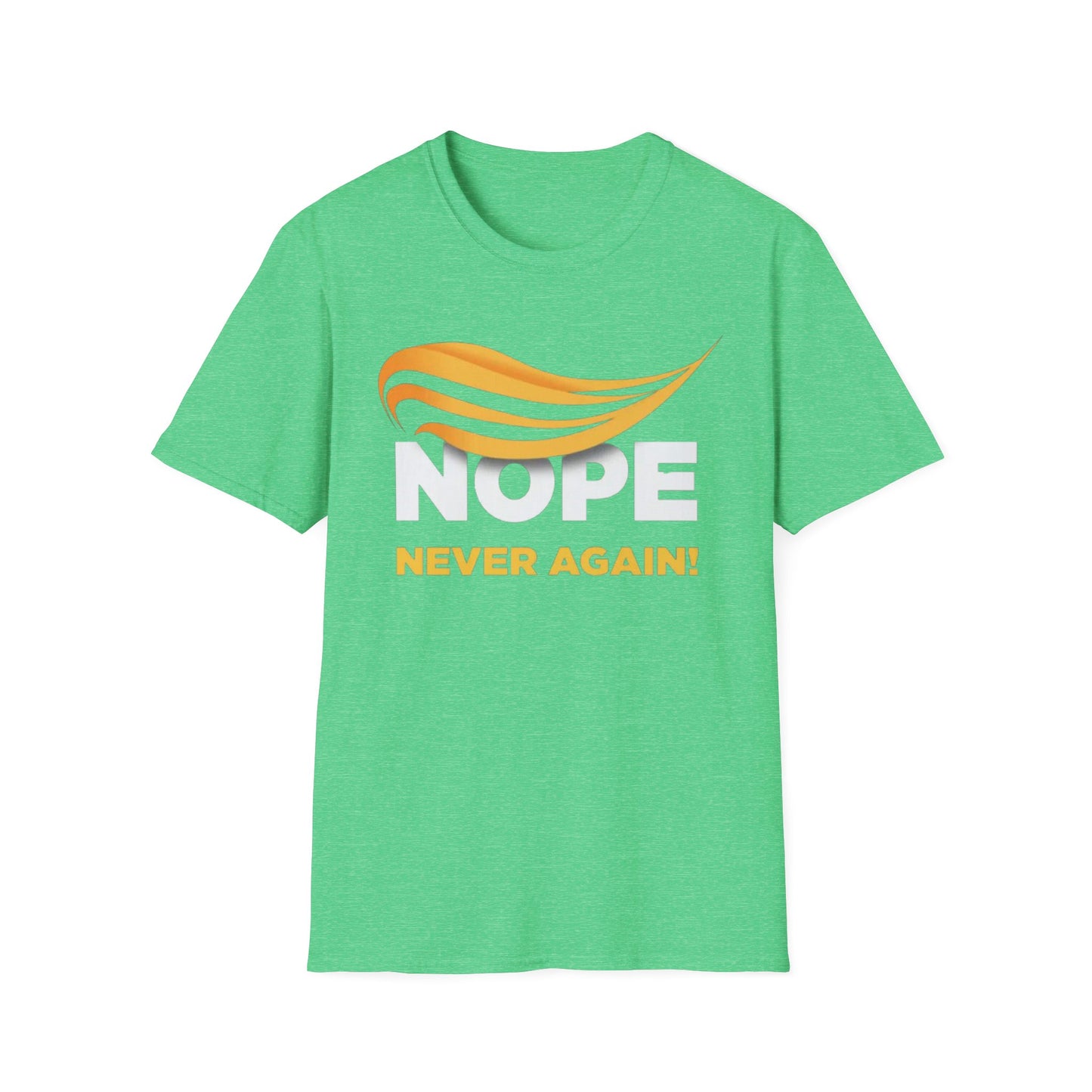 Nope Never Again - Unisex Softstyle T-Shirt