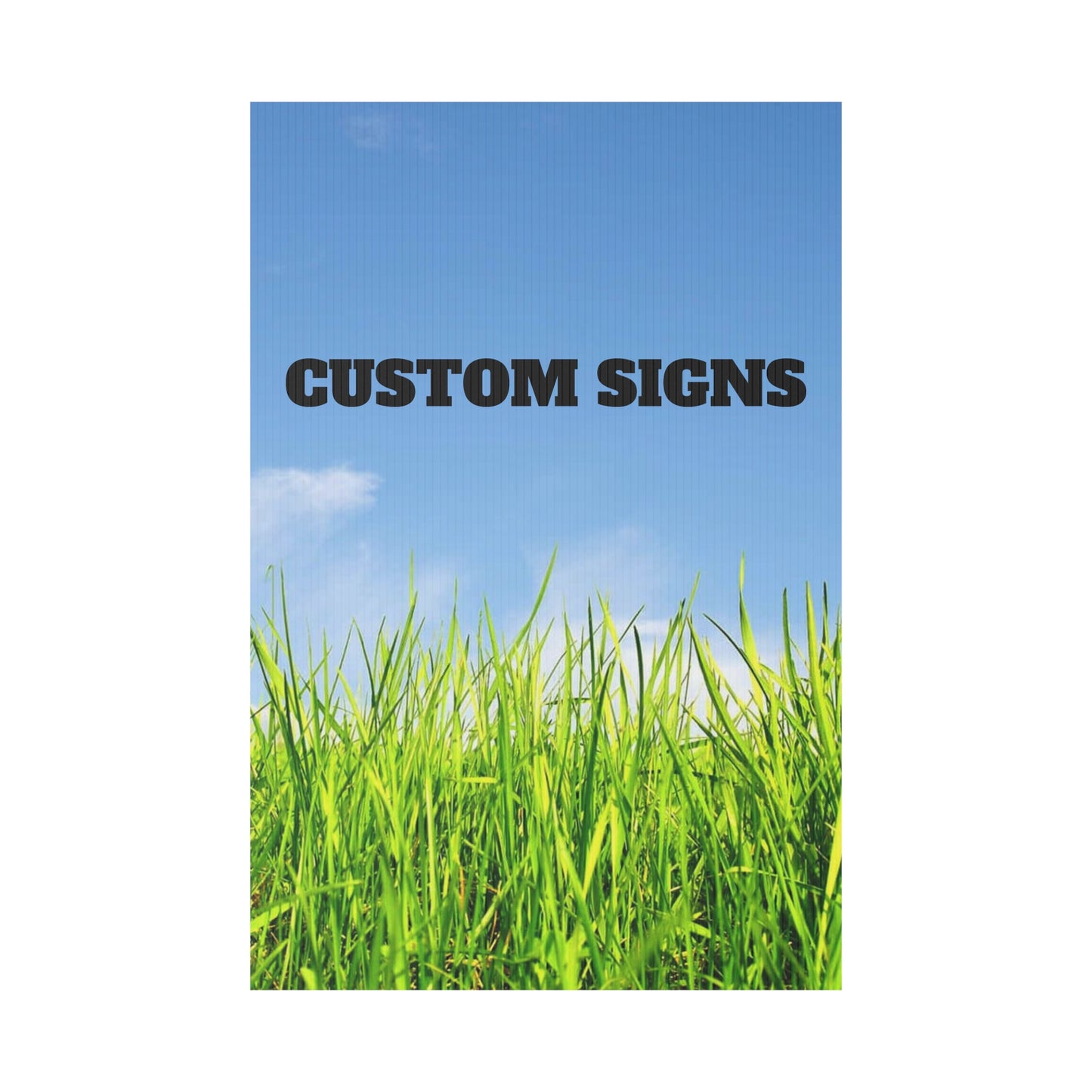 Custom - Plastic Yard Sign