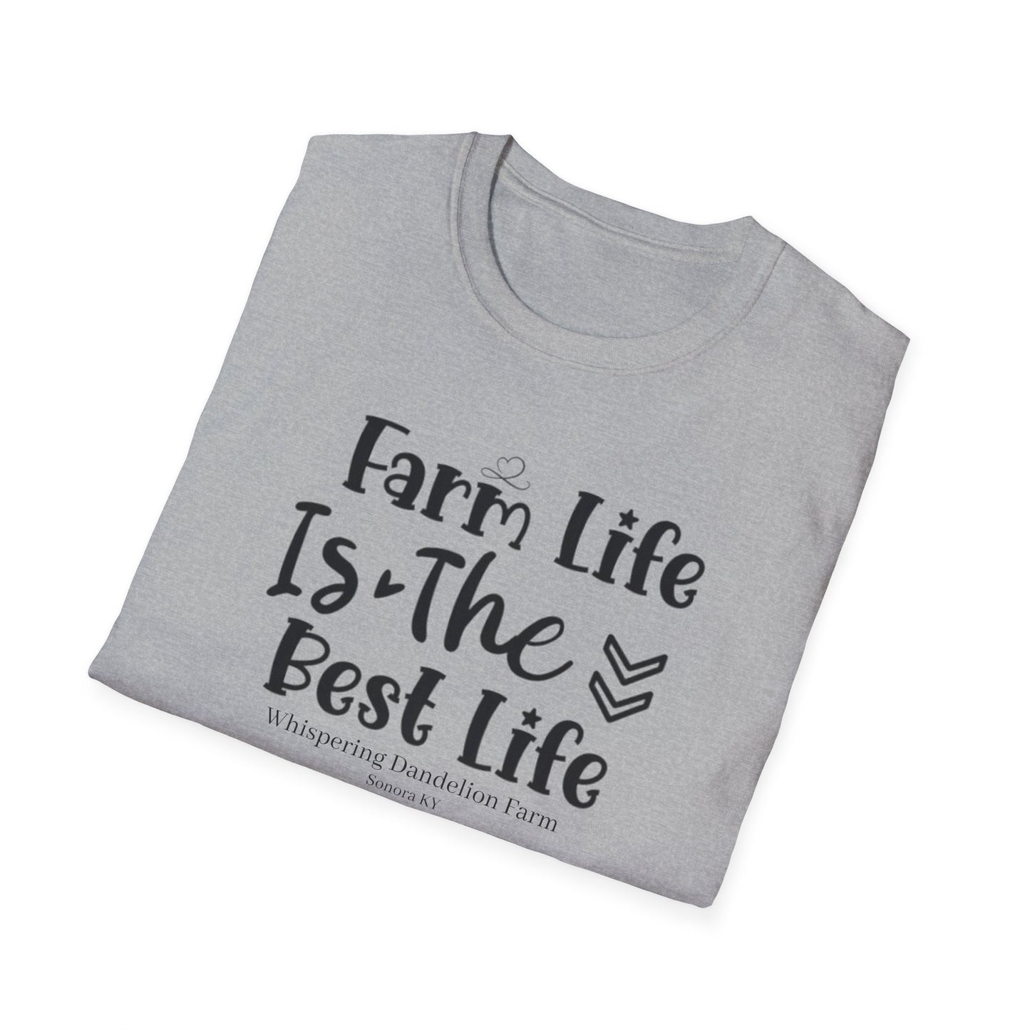 Farm Life is the Best Life WDF - Unisex Softstyle T-Shirt