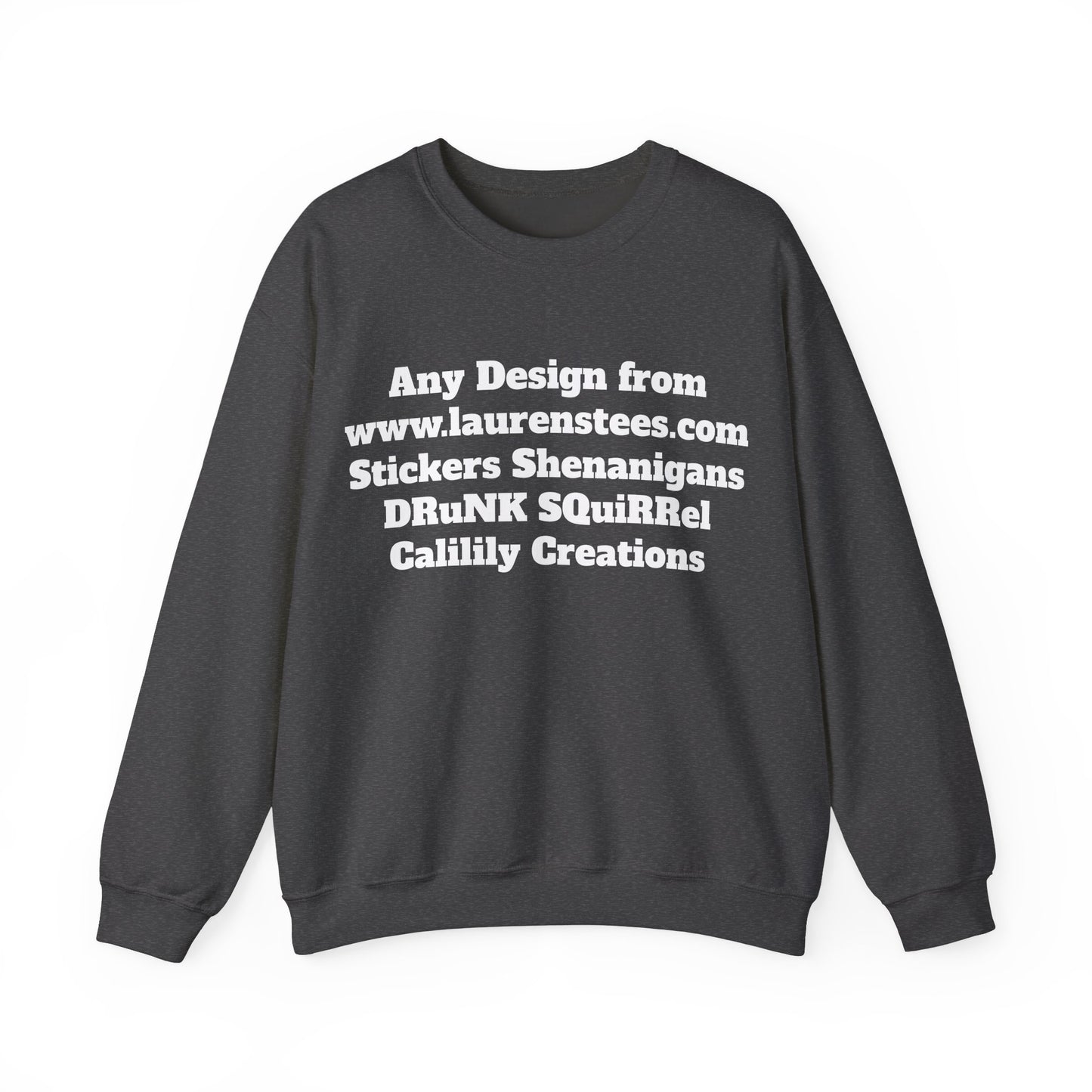 Custom or Any design on site FRONT & BACK DESIGNS - Unisex Heavy Blend™ Crewneck Sweatshirt