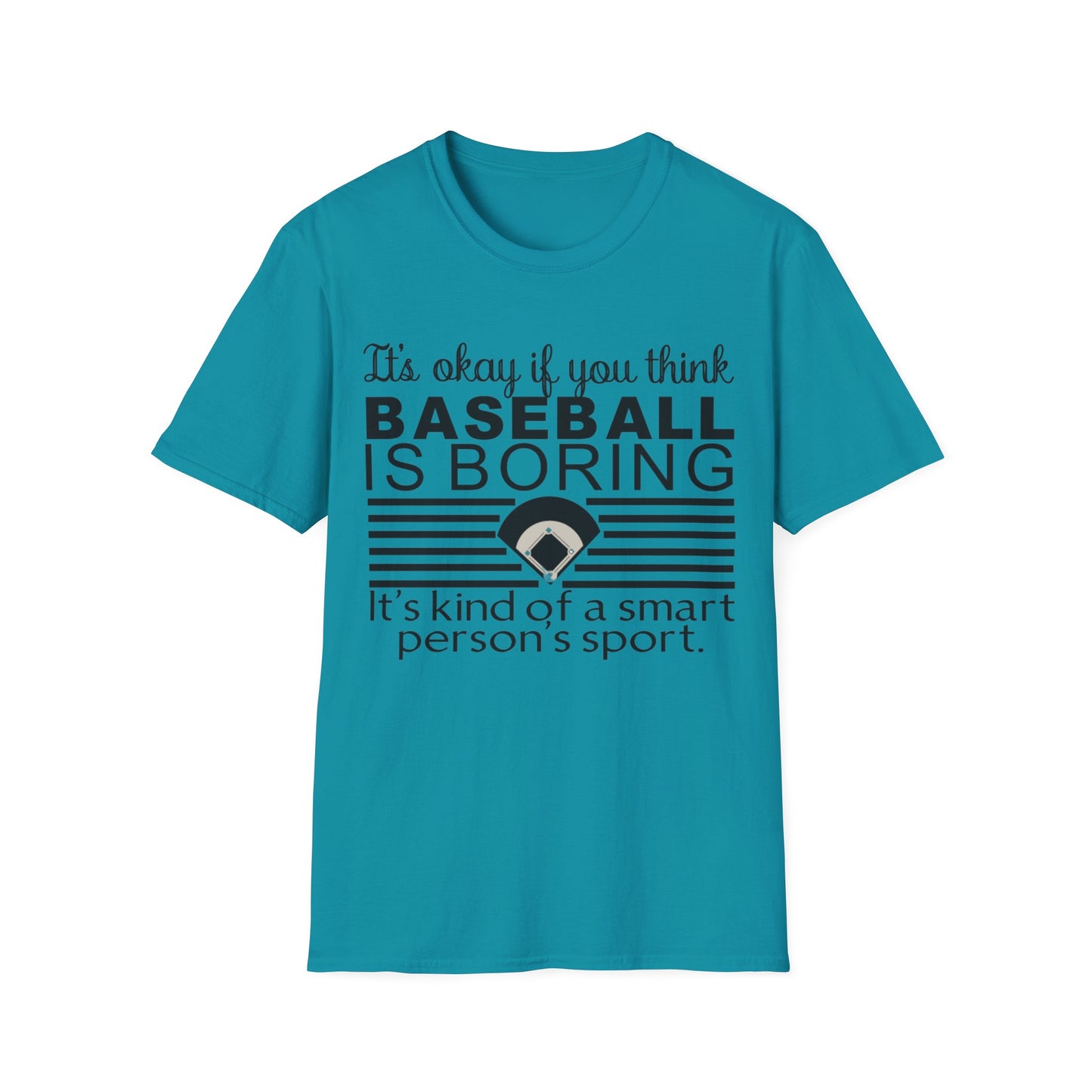 Baseballs Boring - Unisex Softstyle T-Shirt