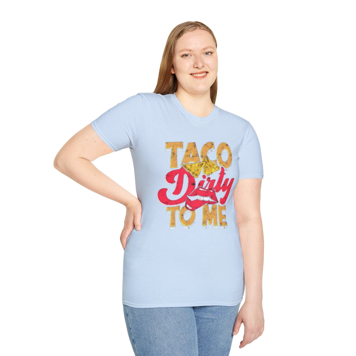 Taco Dirty To Me - Unisex Softstyle T-Shirt