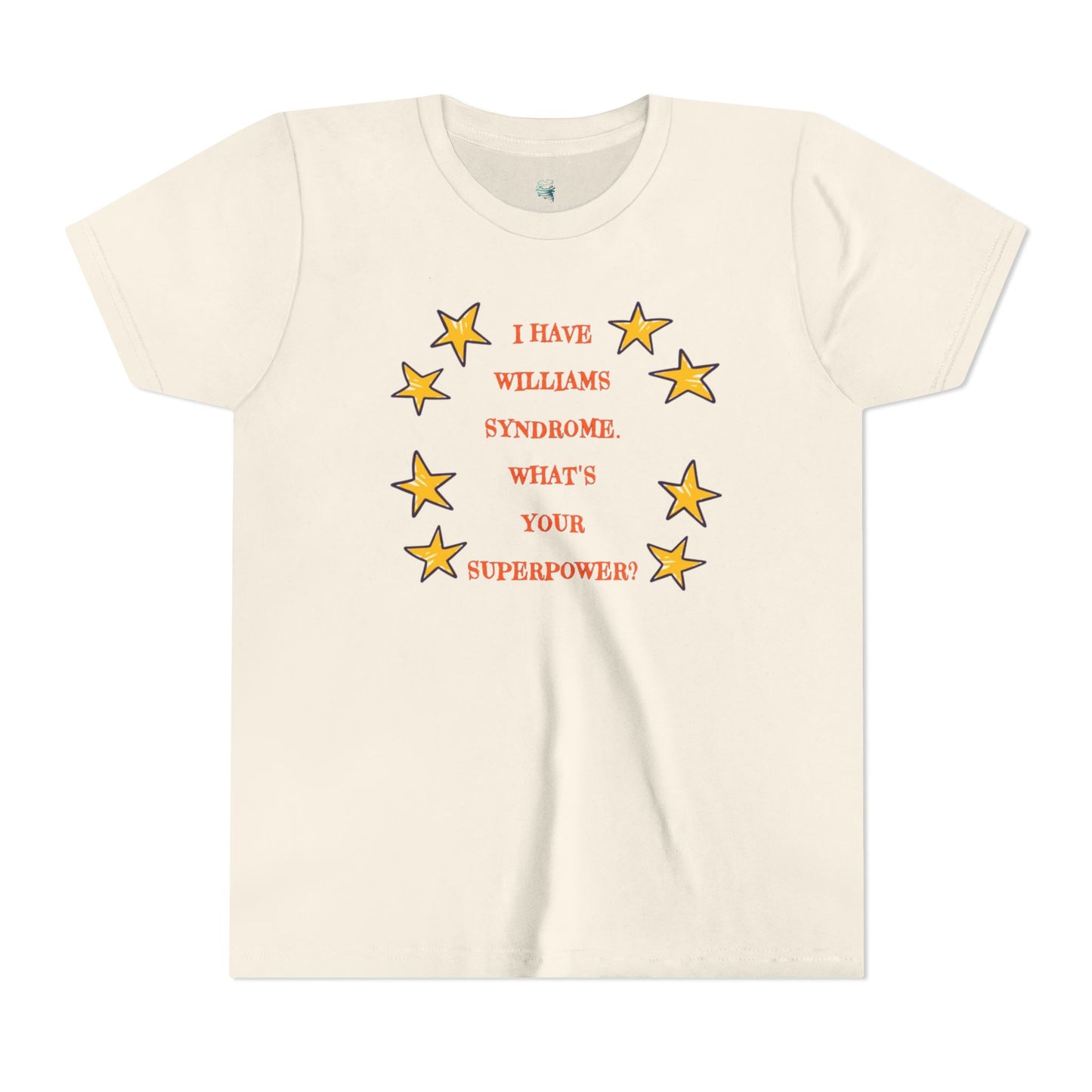 I have Williams syndrome what’s your superpower - Youth Short Sleeve Tee