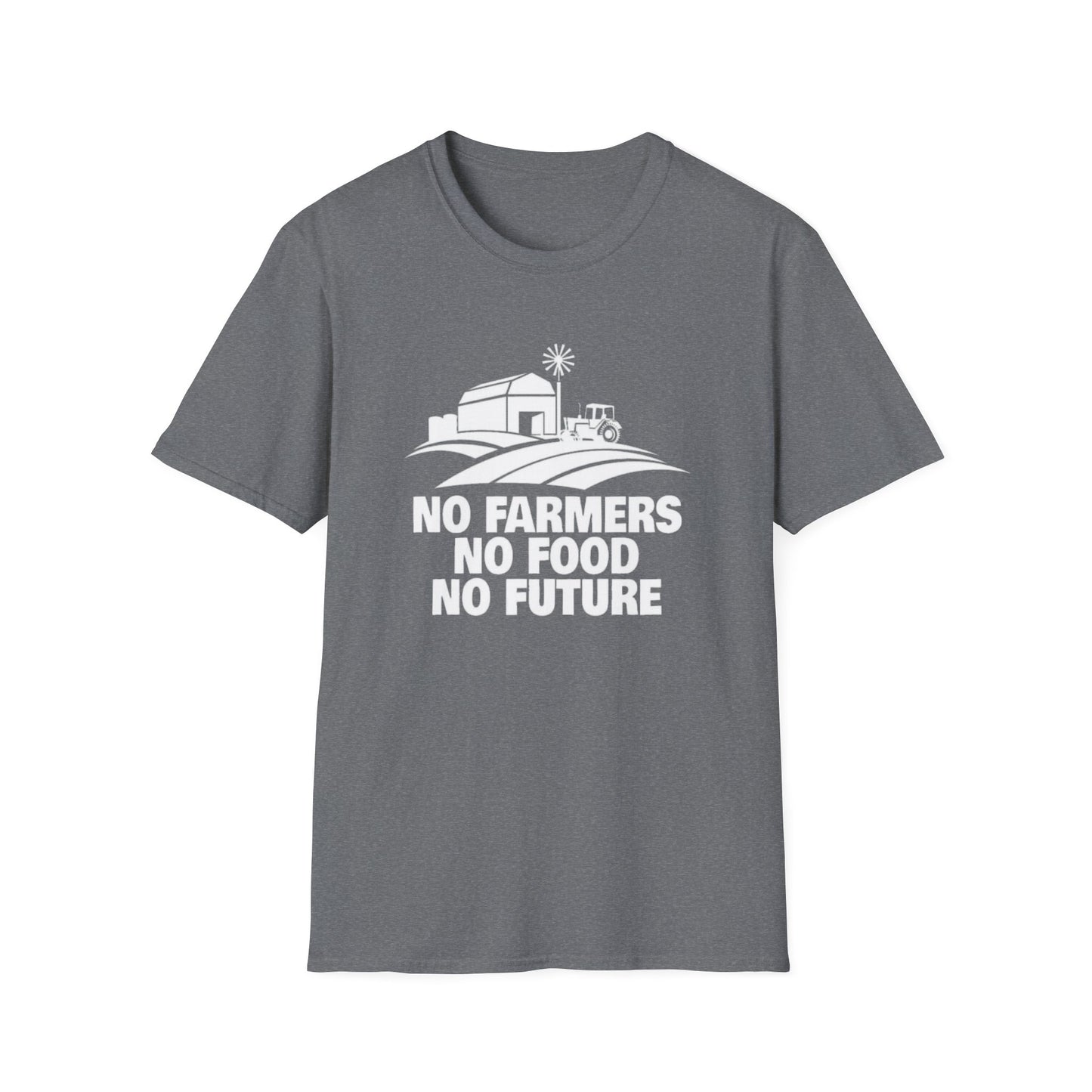 No Farmer No Food No Future - Unisex Softstyle T-Shirt