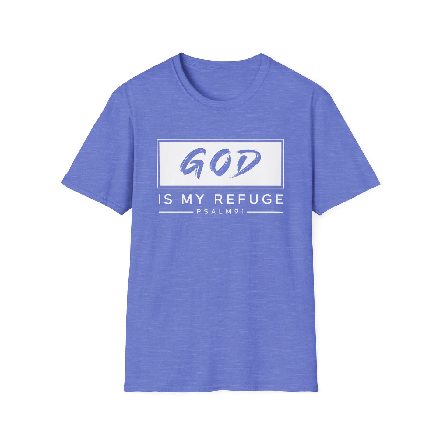 God is my refuge - Unisex Softstyle T-Shirt