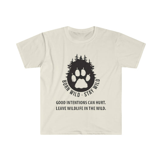 Born Wild Stay Wild - Unisex Softstyle T-Shirt