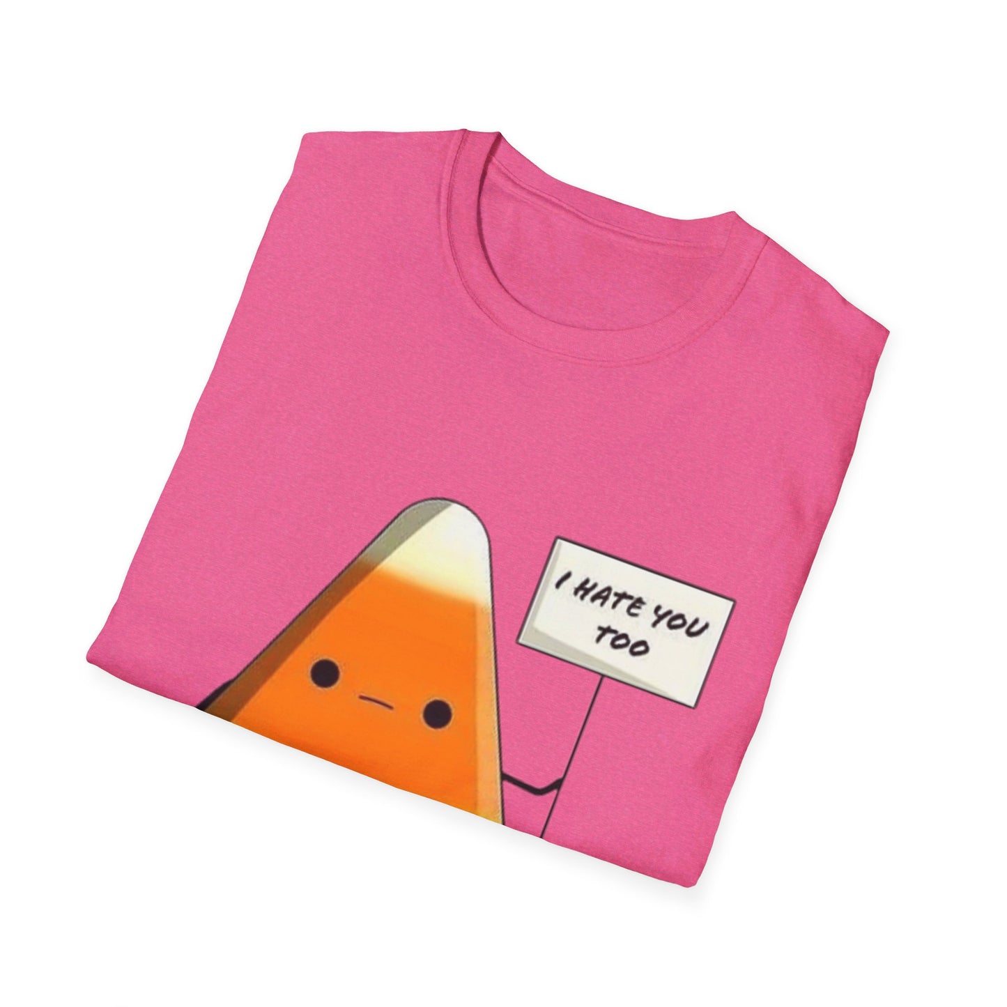 I Hate You Too Candy Corn - Unisex Softstyle T-Shirt