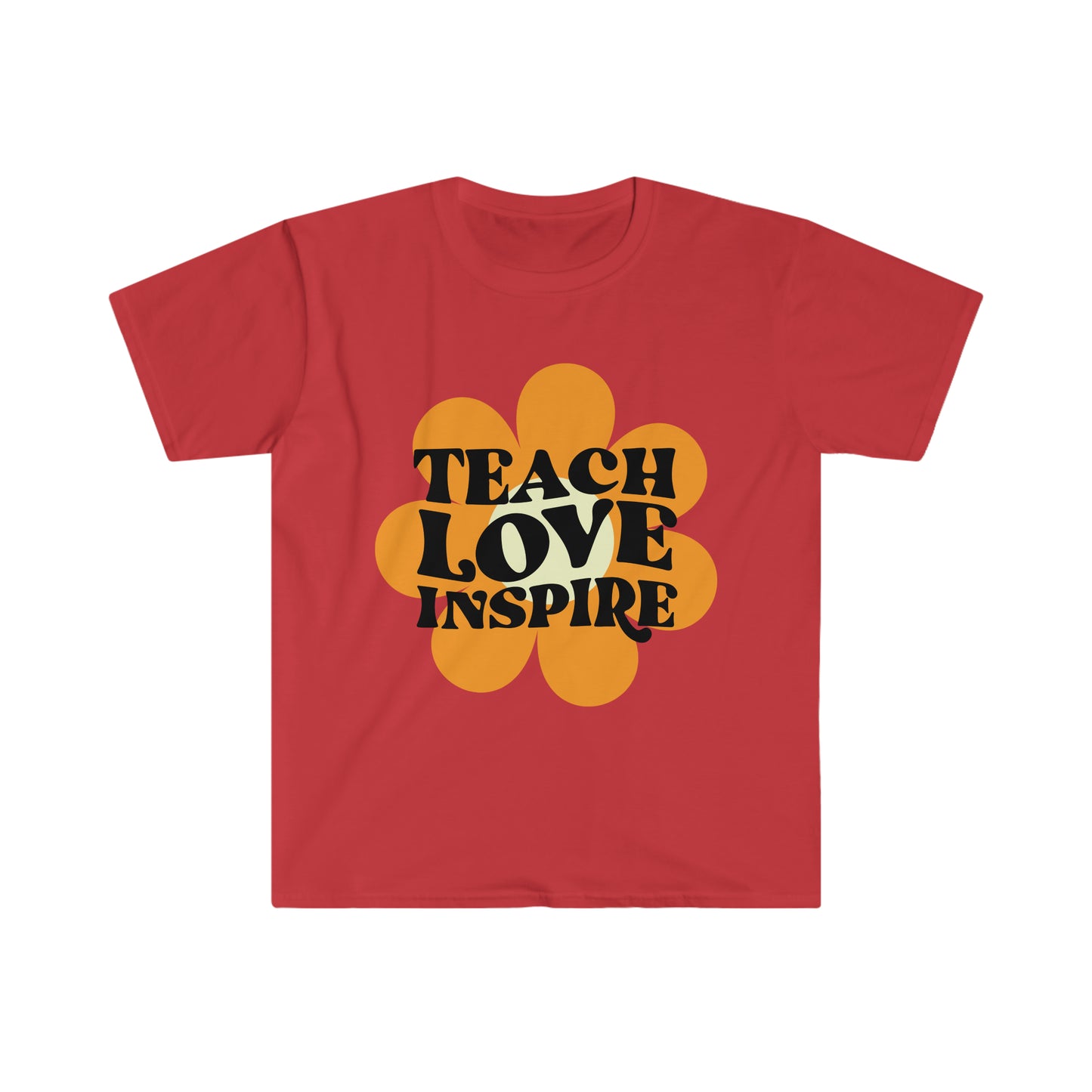 Teach Love Inspire - Unisex Softstyle T-Shirt