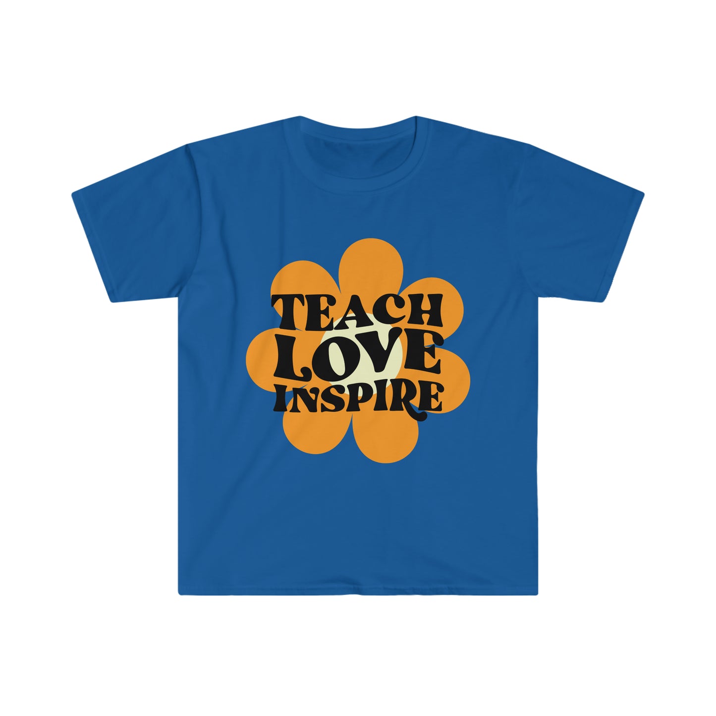 Teach Love Inspire - Unisex Softstyle T-Shirt