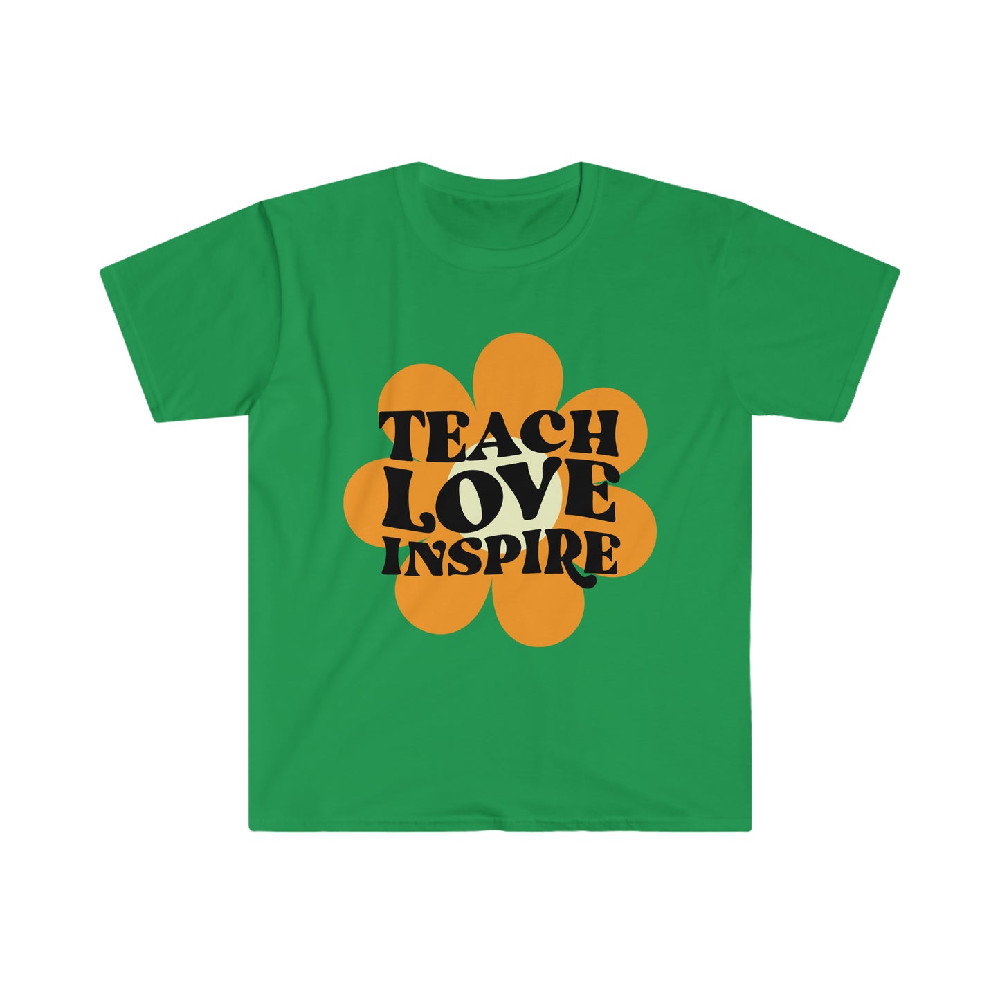 Teach Love Inspire - Unisex Softstyle T-Shirt