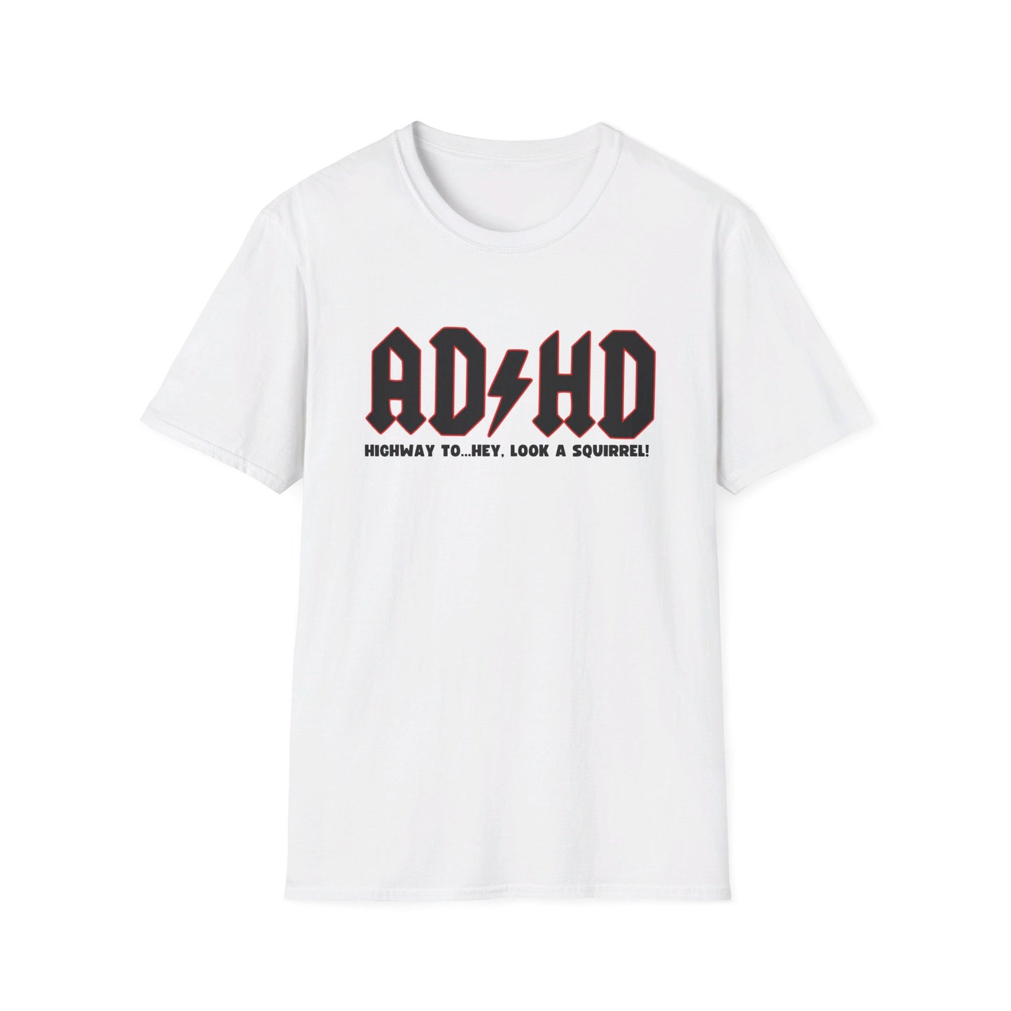 ADHD - Unisex Softstyle T-Shirt