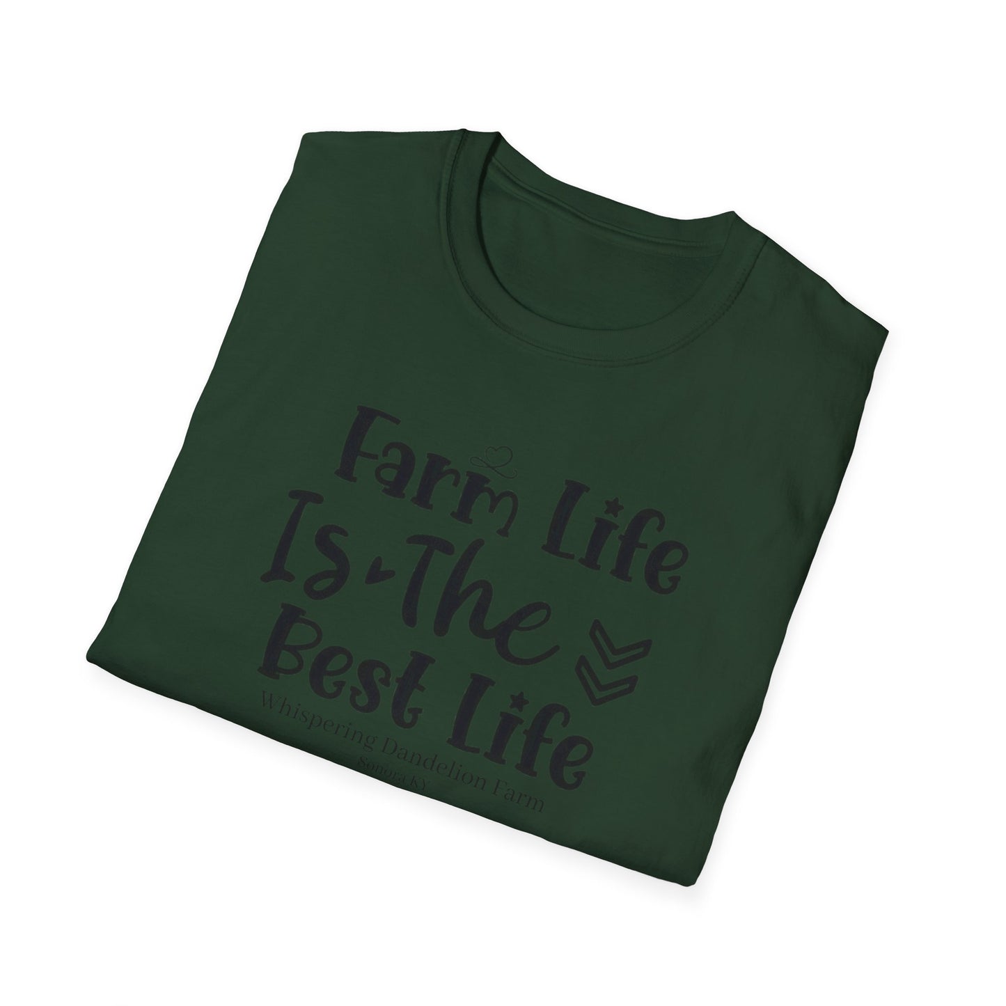 Farm Life is the Best Life WDF - Unisex Softstyle T-Shirt