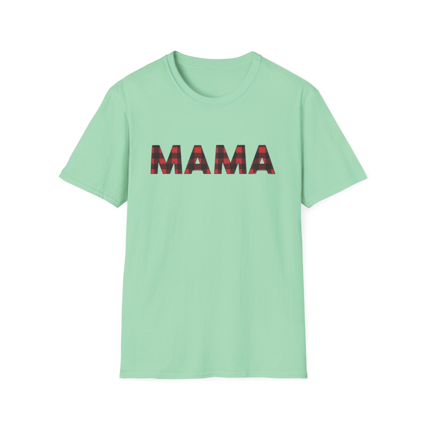 Mama - Unisex Softstyle T-Shirt