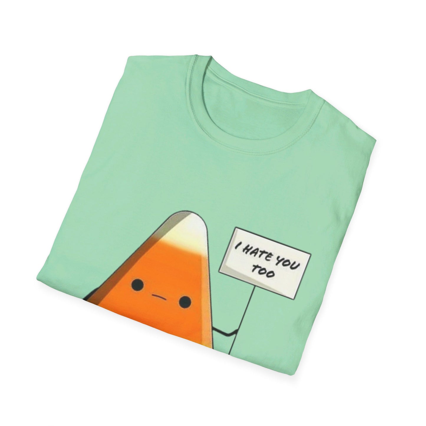 I Hate You Too Candy Corn - Unisex Softstyle T-Shirt