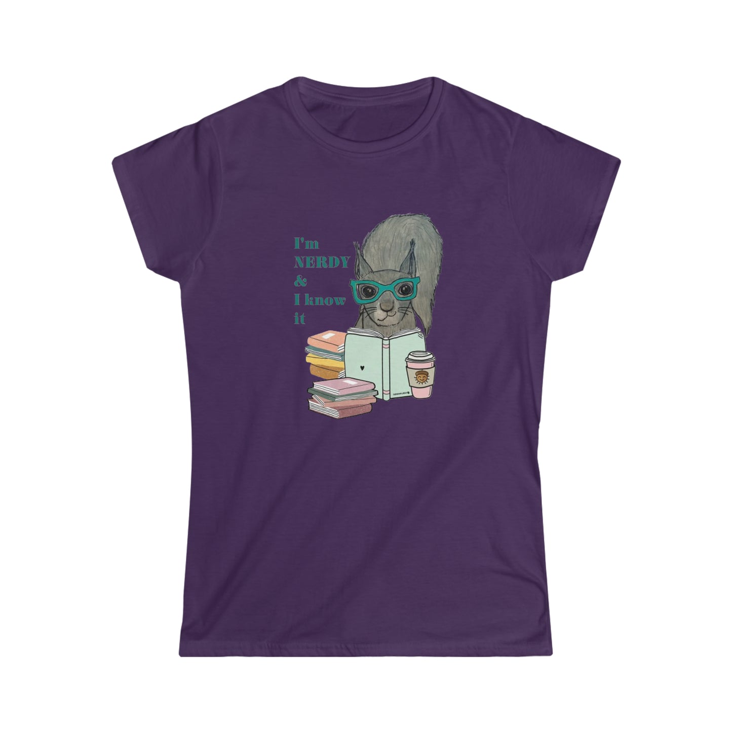 I’m Nerdy & I know it - Women's Softstyle Tee