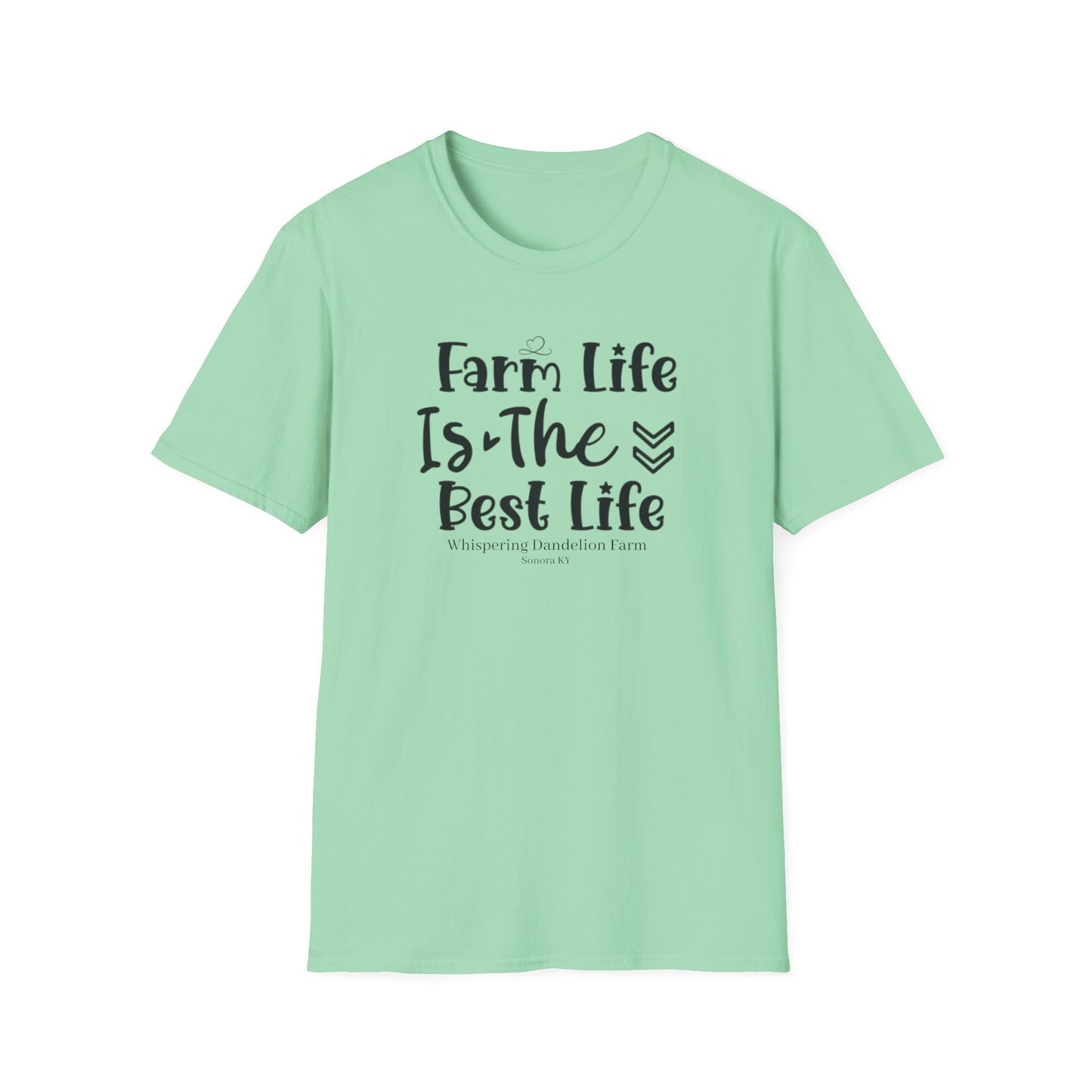 Farm Life is the Best Life WDF - Unisex Softstyle T-Shirt