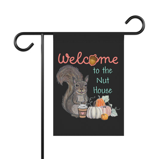 Welcome to the nut house - Garden & House Banner