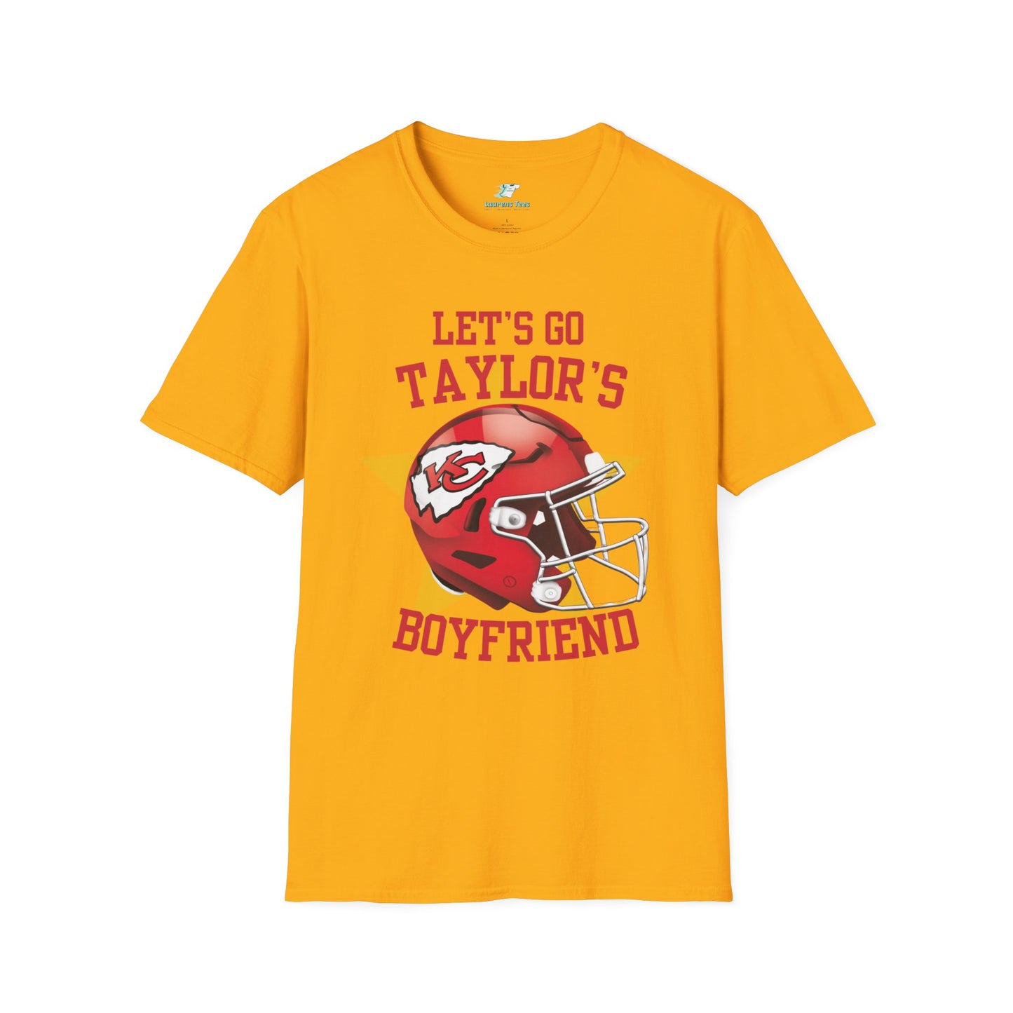Lets Go Taylors Boyfriend - Unisex Softstyle T-Shirt