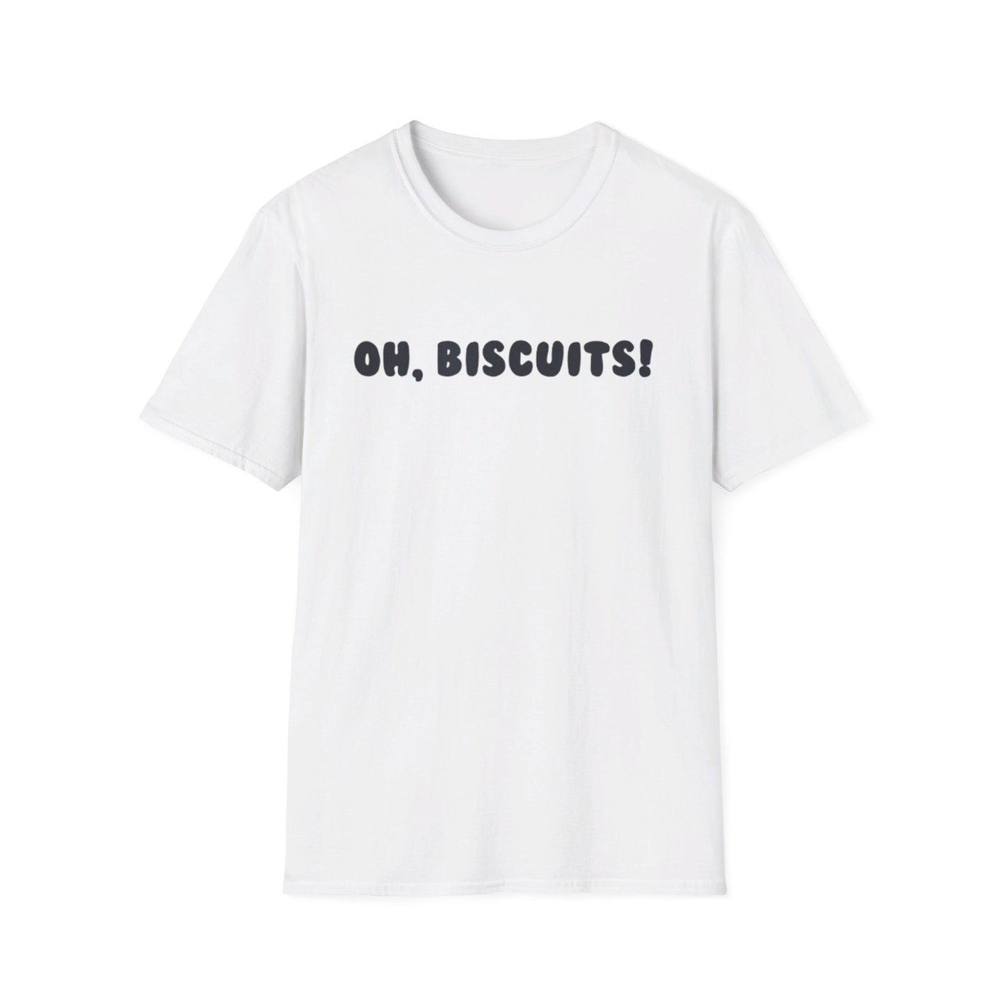 Oh Biscuits - Unisex Softstyle T-Shirt