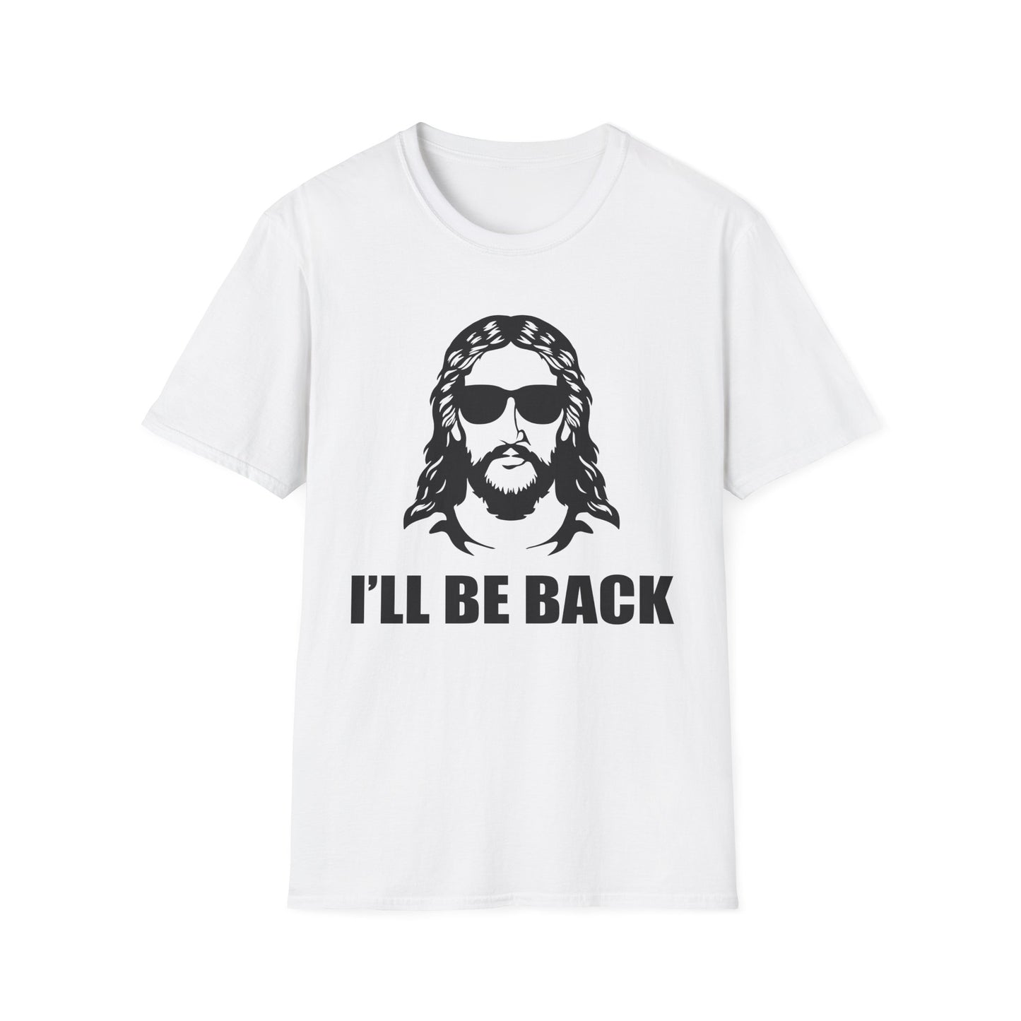 I'll Be Back - Unisex Softstyle T-Shirt