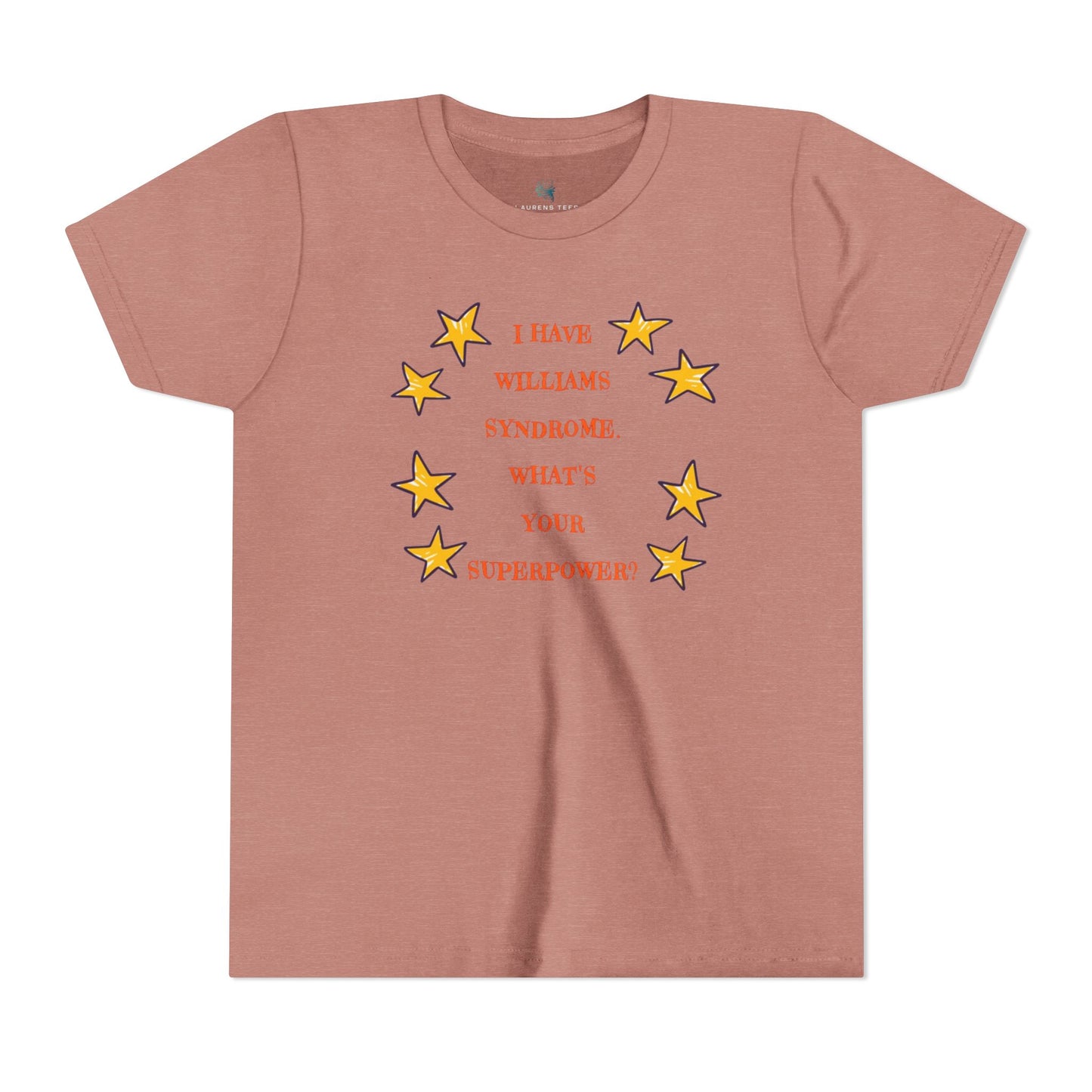 I have Williams syndrome what’s your superpower - Youth Short Sleeve Tee