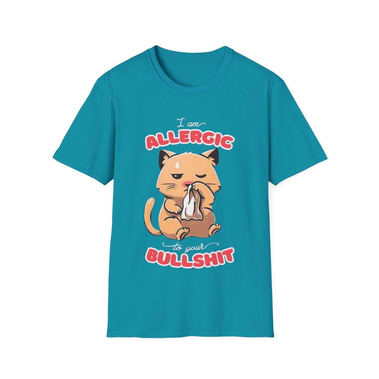 Allergic to your Bullshit - Unisex Softstyle T-Shirt