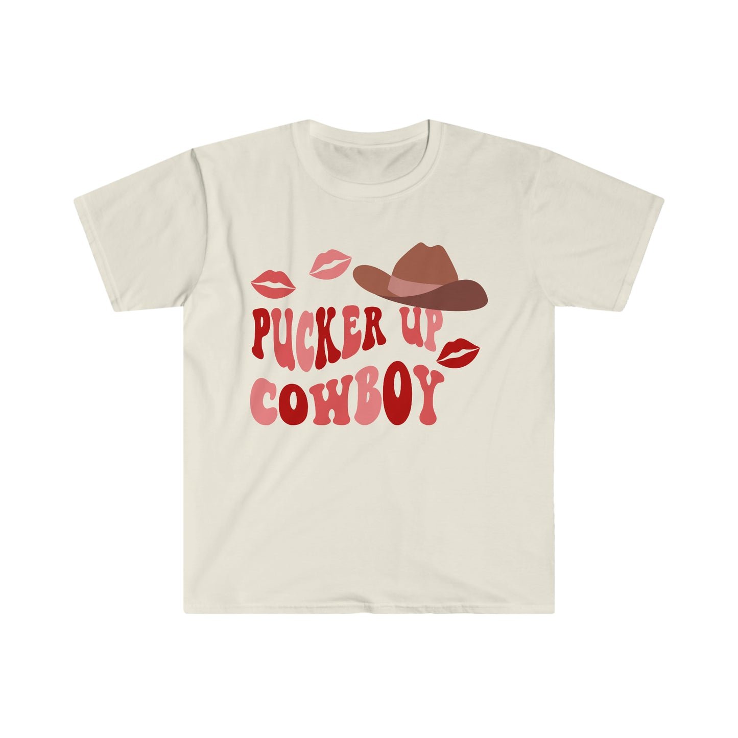 PUCKER UP COWBOY - Unisex Softstyle T-Shirt