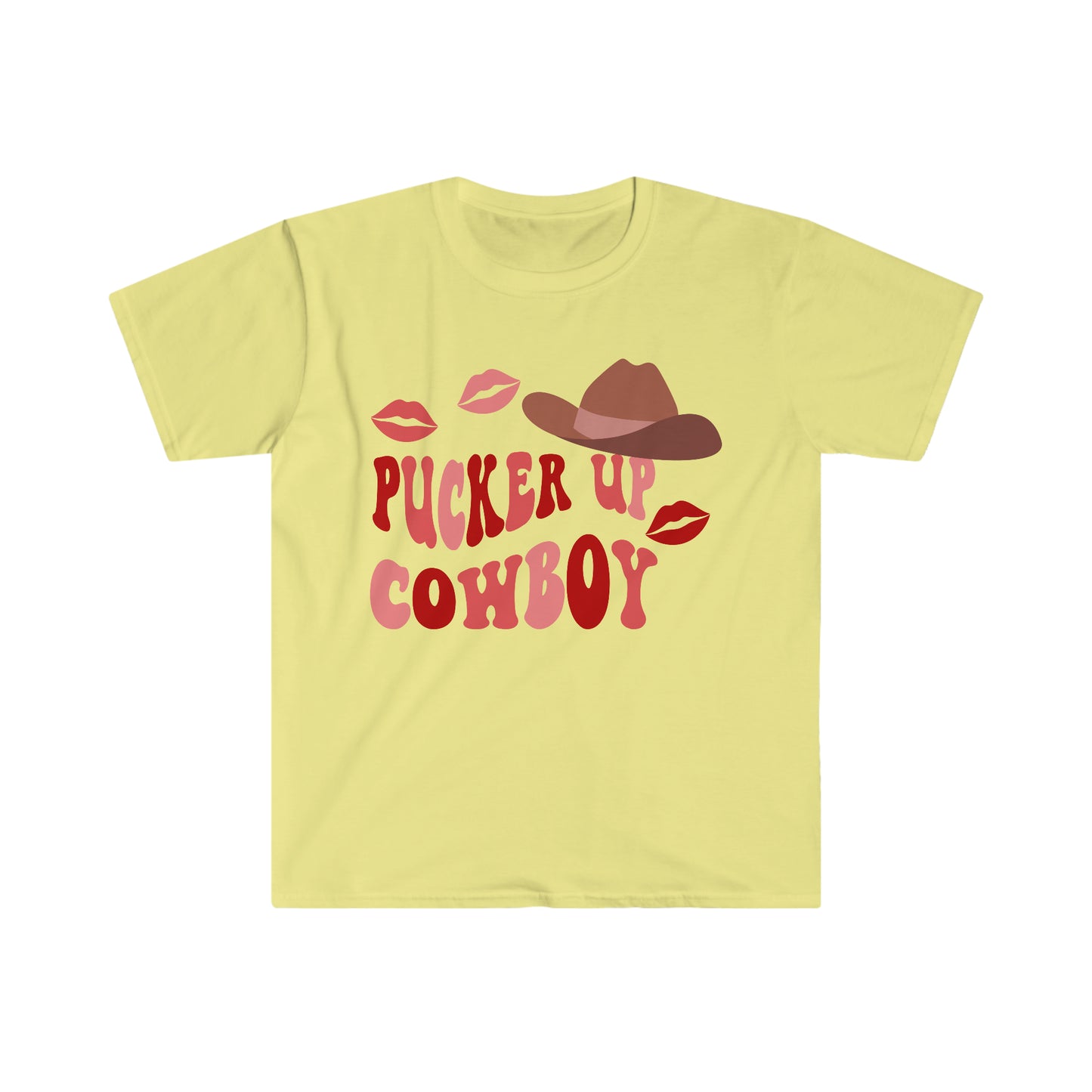 PUCKER UP COWBOY - Unisex Softstyle T-Shirt