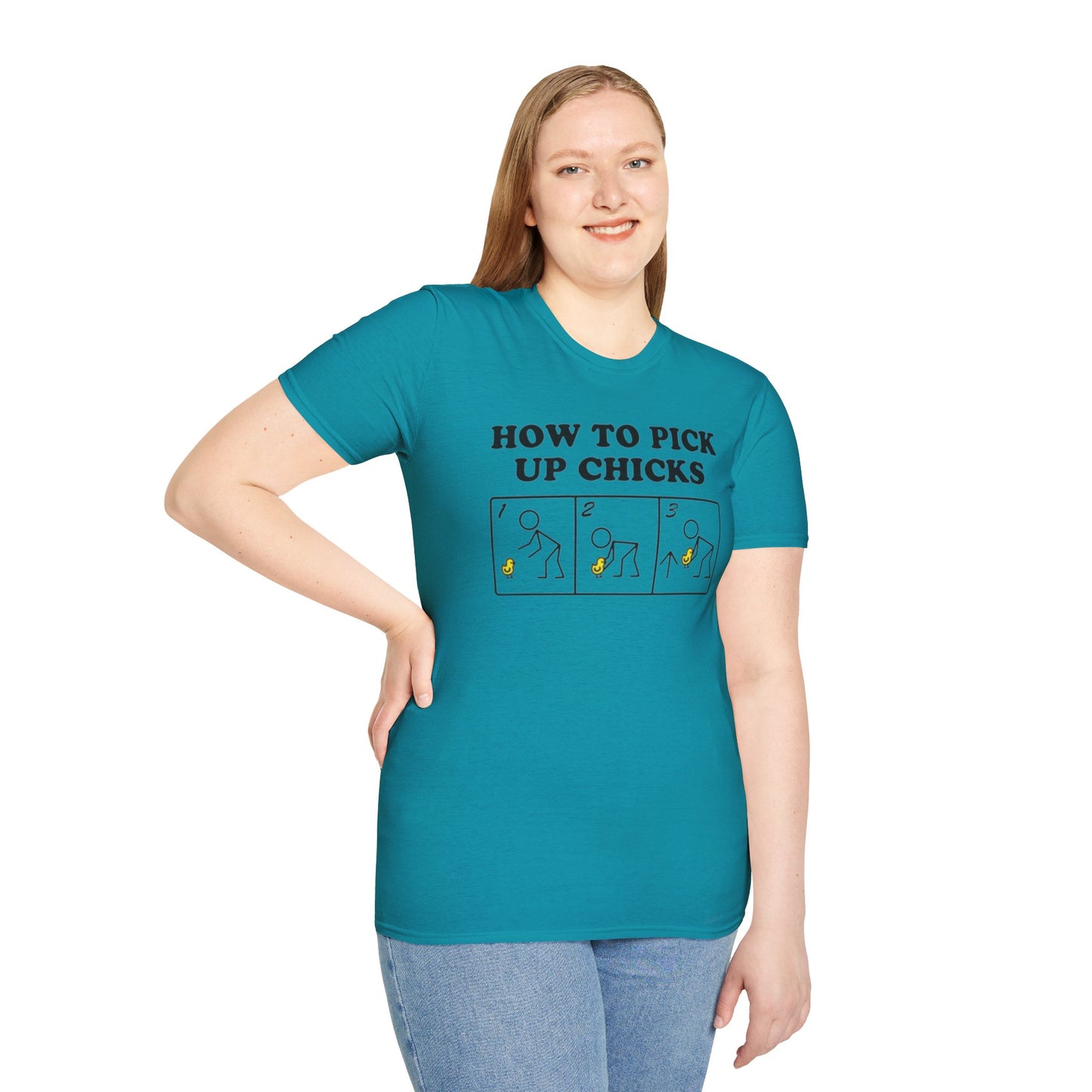 How to pick up chicks - Unisex Softstyle T-Shirt