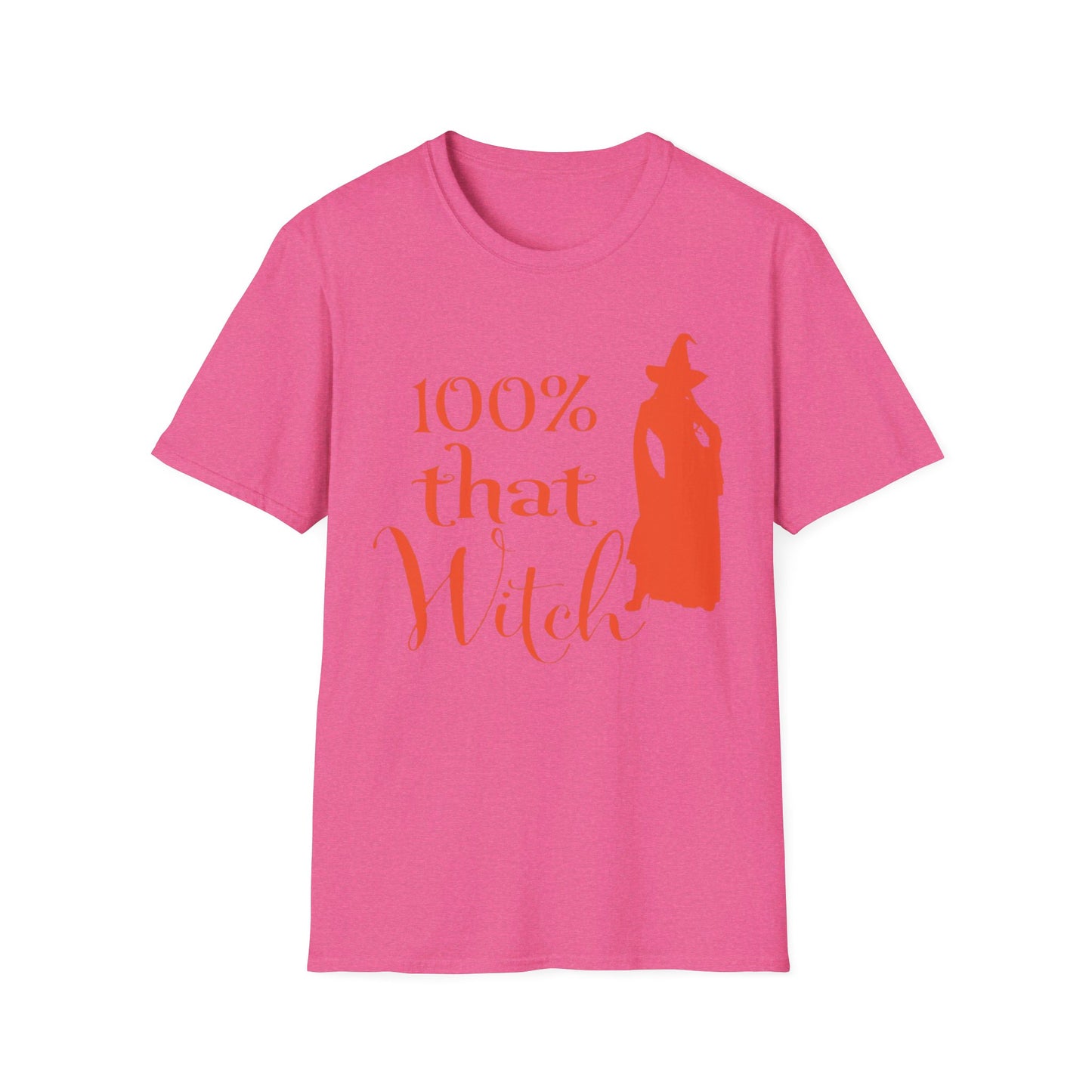 100% That Witch - Unisex Softstyle T-Shirt