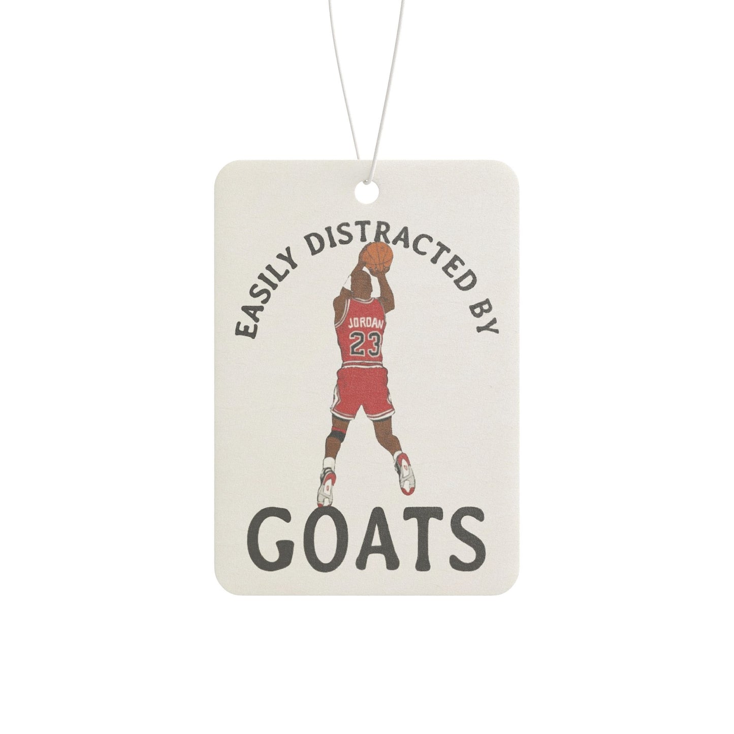 Easily Distracted By Goats Jordan- Car Air Freshener