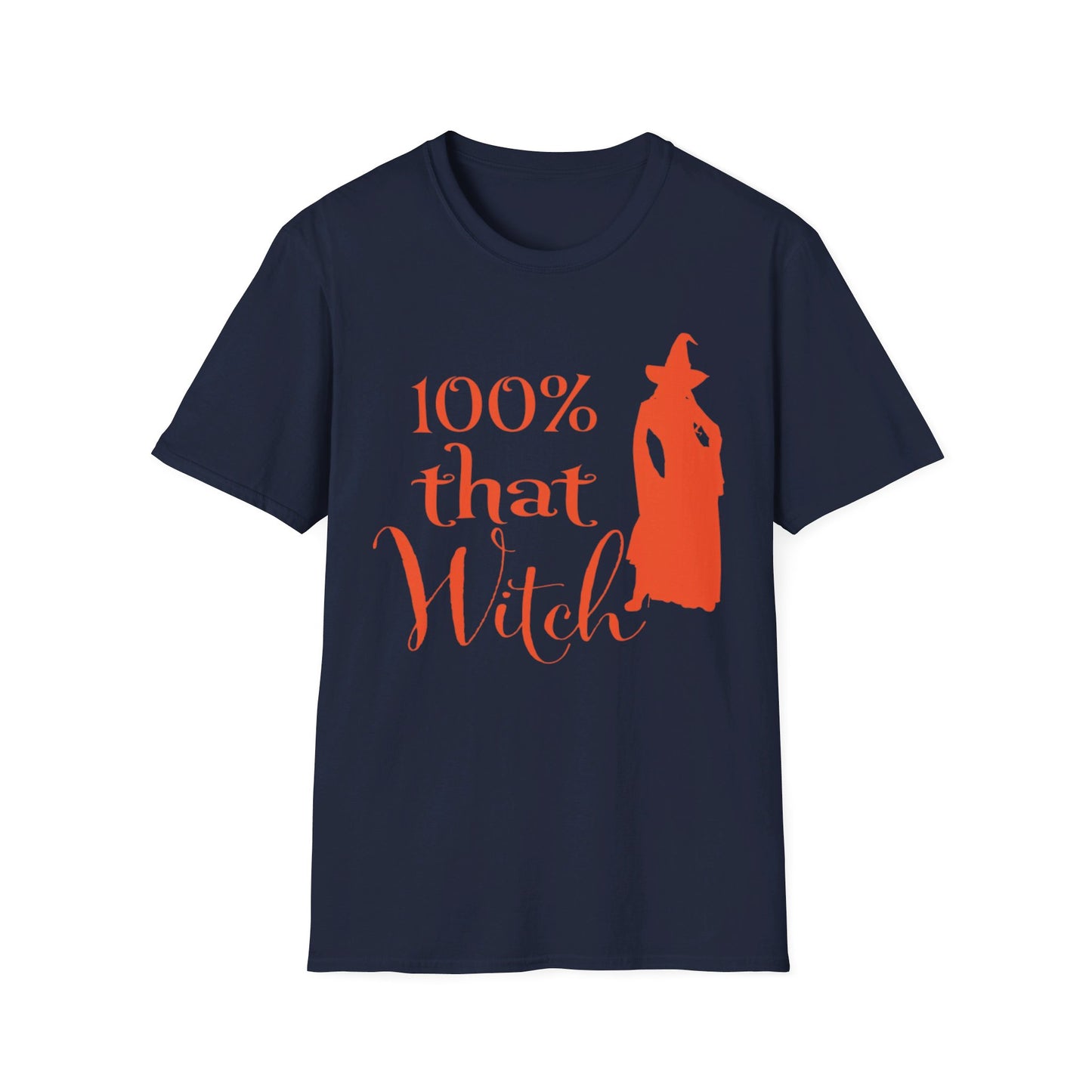 100% That Witch - Unisex Softstyle T-Shirt