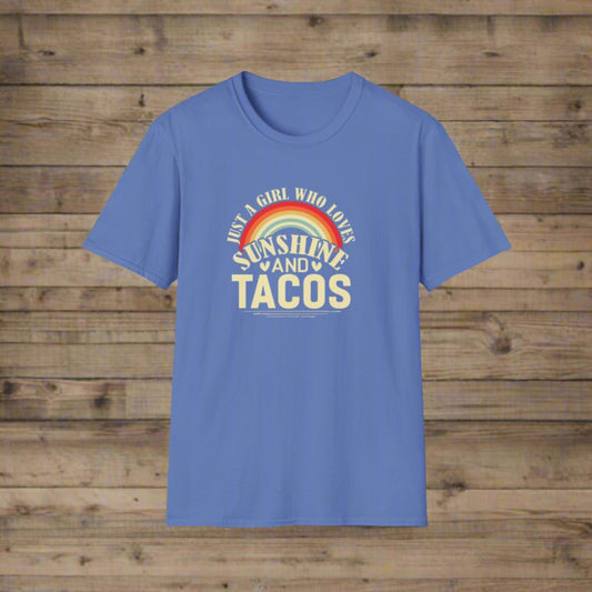 Just a girl who loves sunshine and tacos - Unisex Softstyle T-Shirt